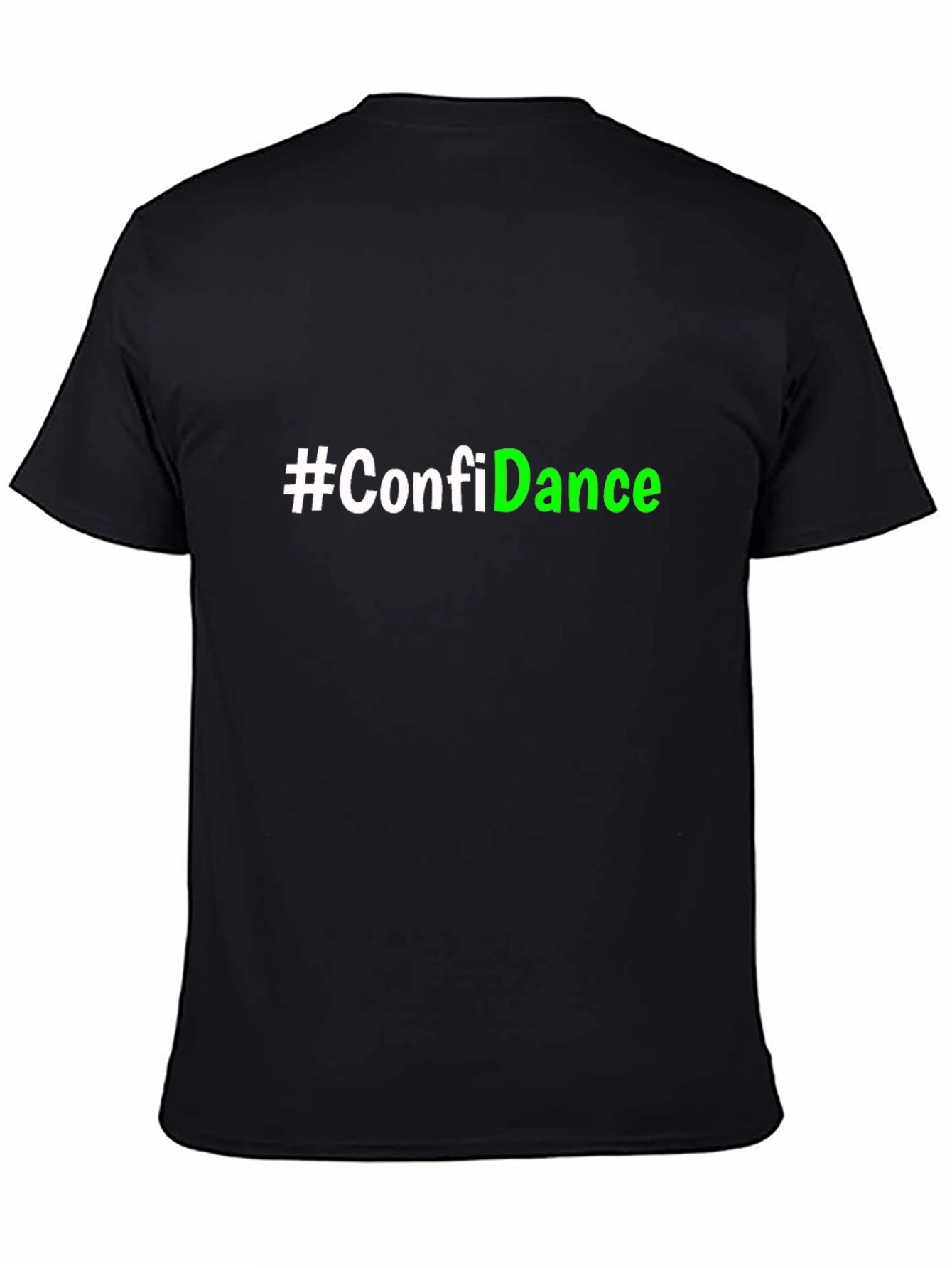 Confidance T-Shirt - Stylish Slogan Tee