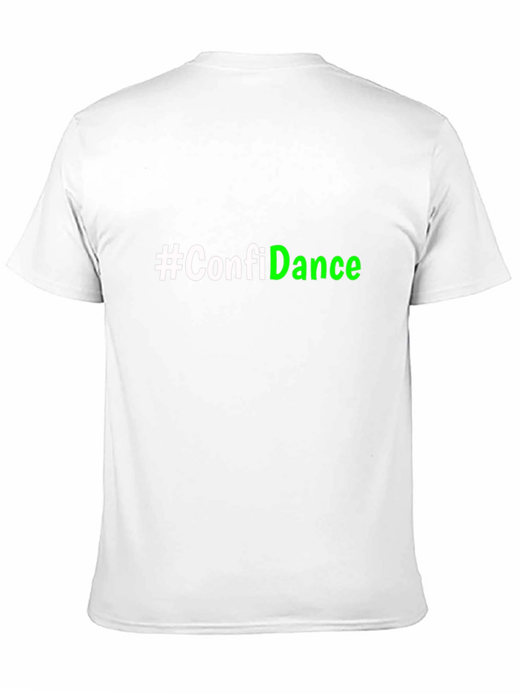 Confidance T-Shirt - Stylish Slogan Tee