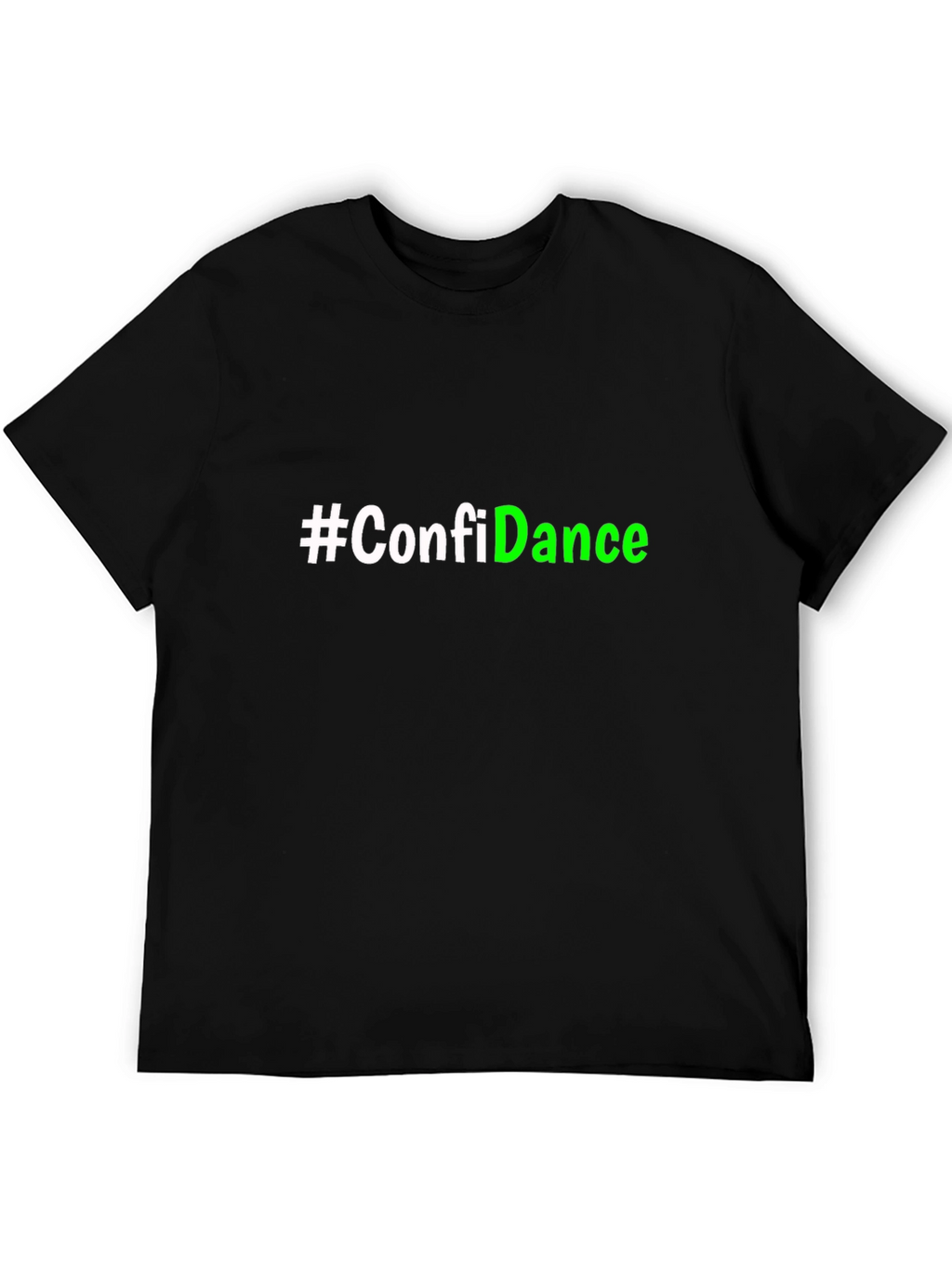 Confidance T-Shirt - Stylish Slogan Tee