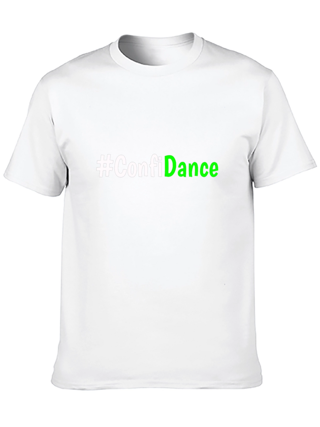 Confidance T-Shirt - Stylish Slogan Tee