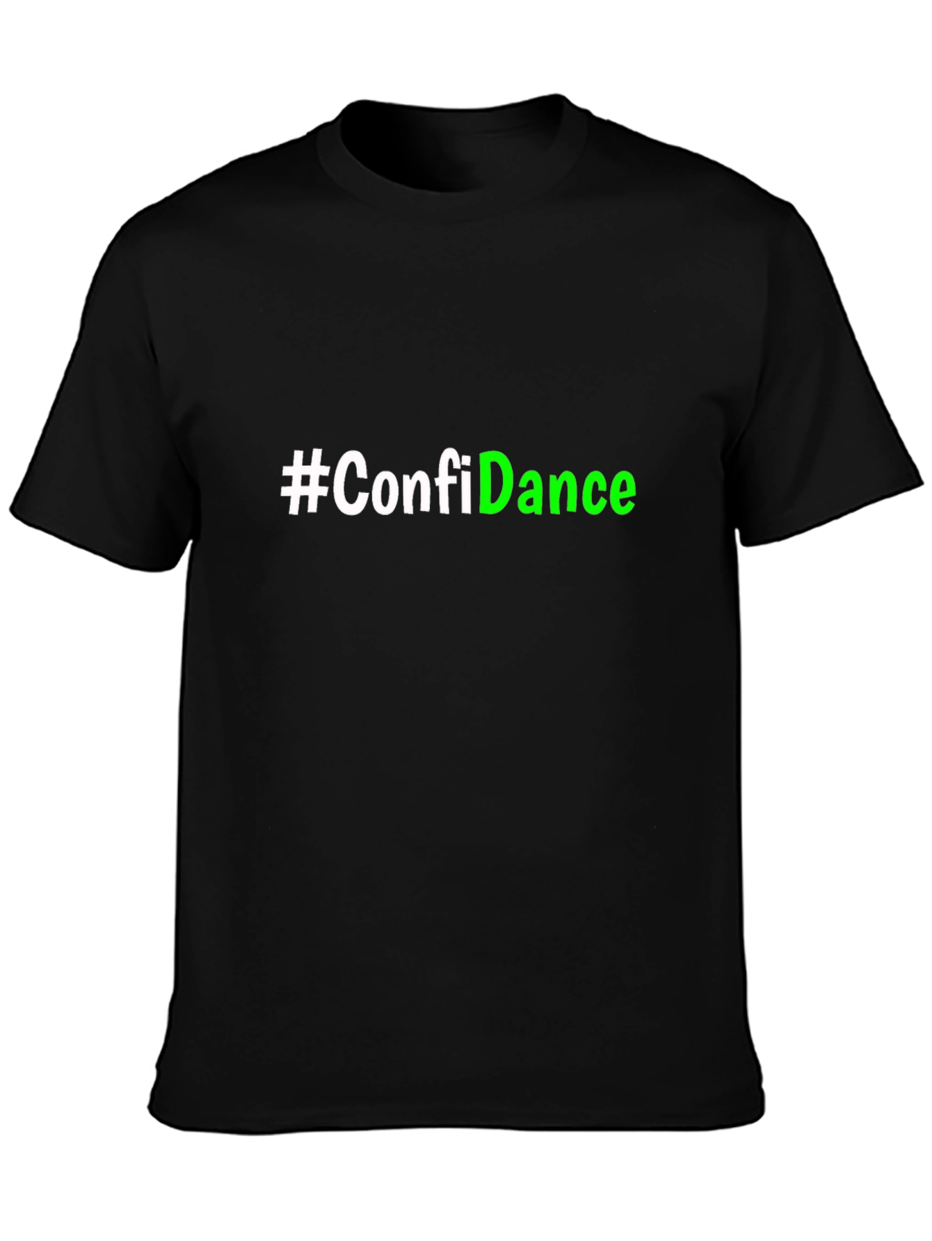 Confidance T-Shirt - Stylish Slogan Tee