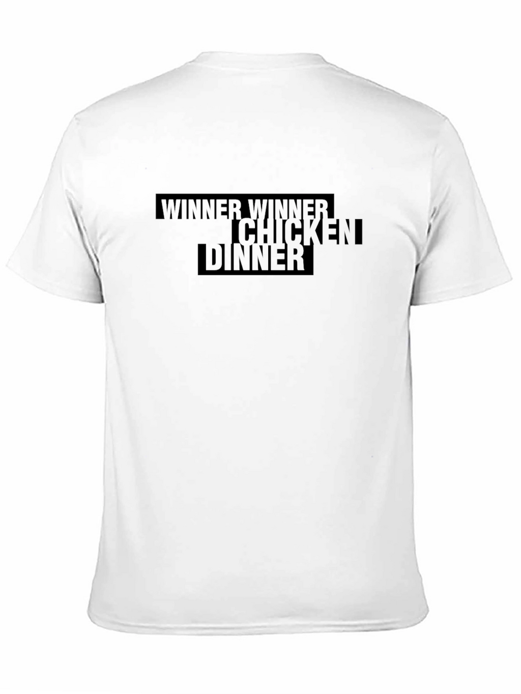 Winner Winner Chicken Dinner Tee