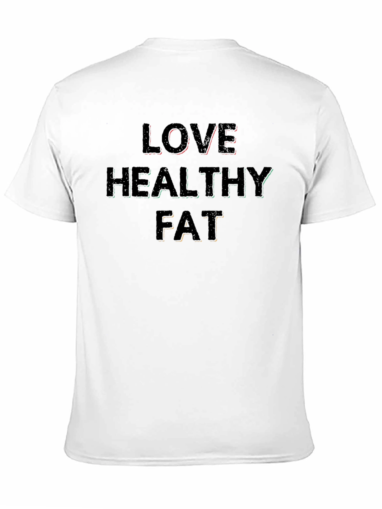Love Healthy Fat Black T-Shirt