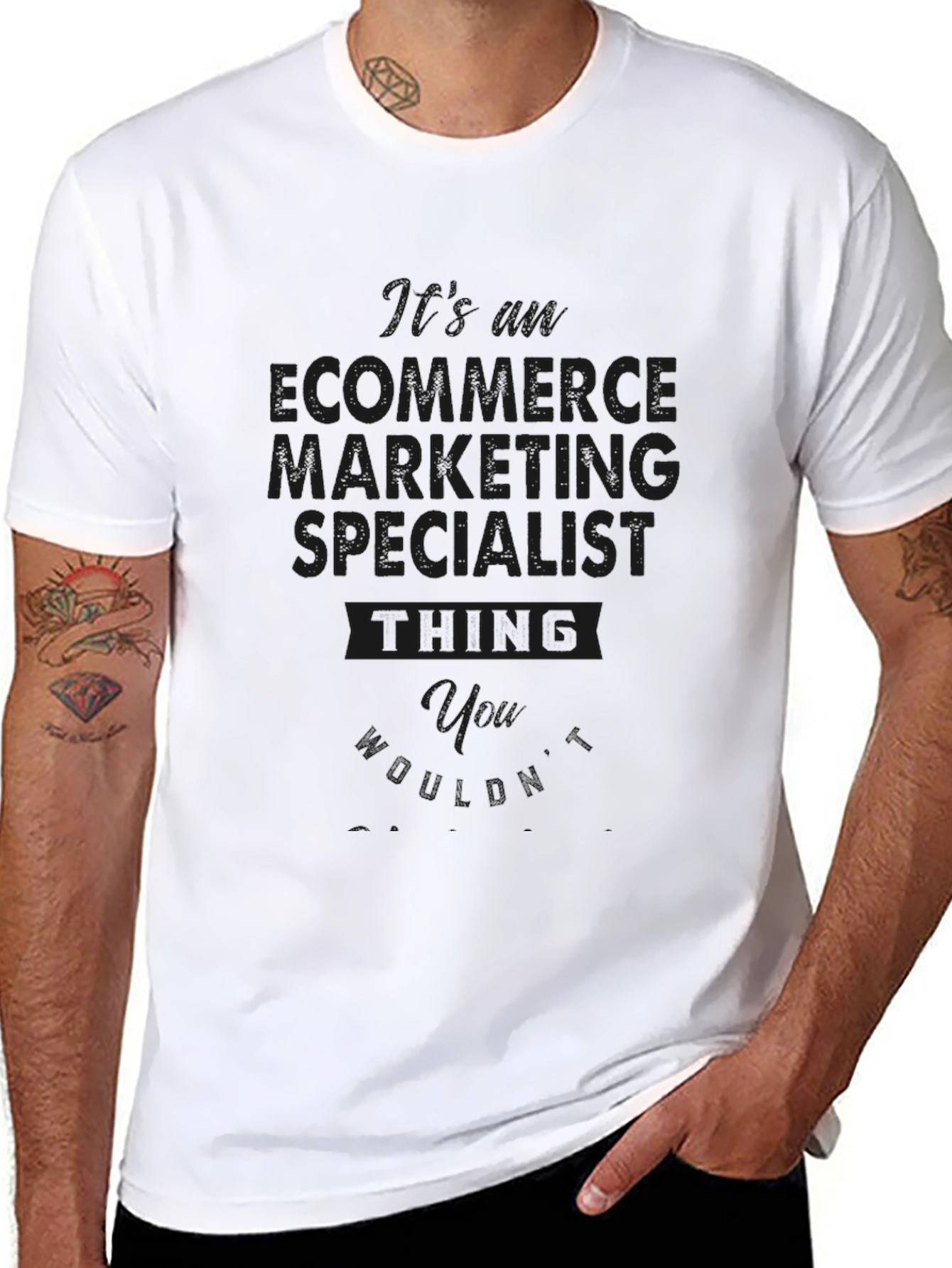 Ecommerce Marketing Specialist T-Shirt