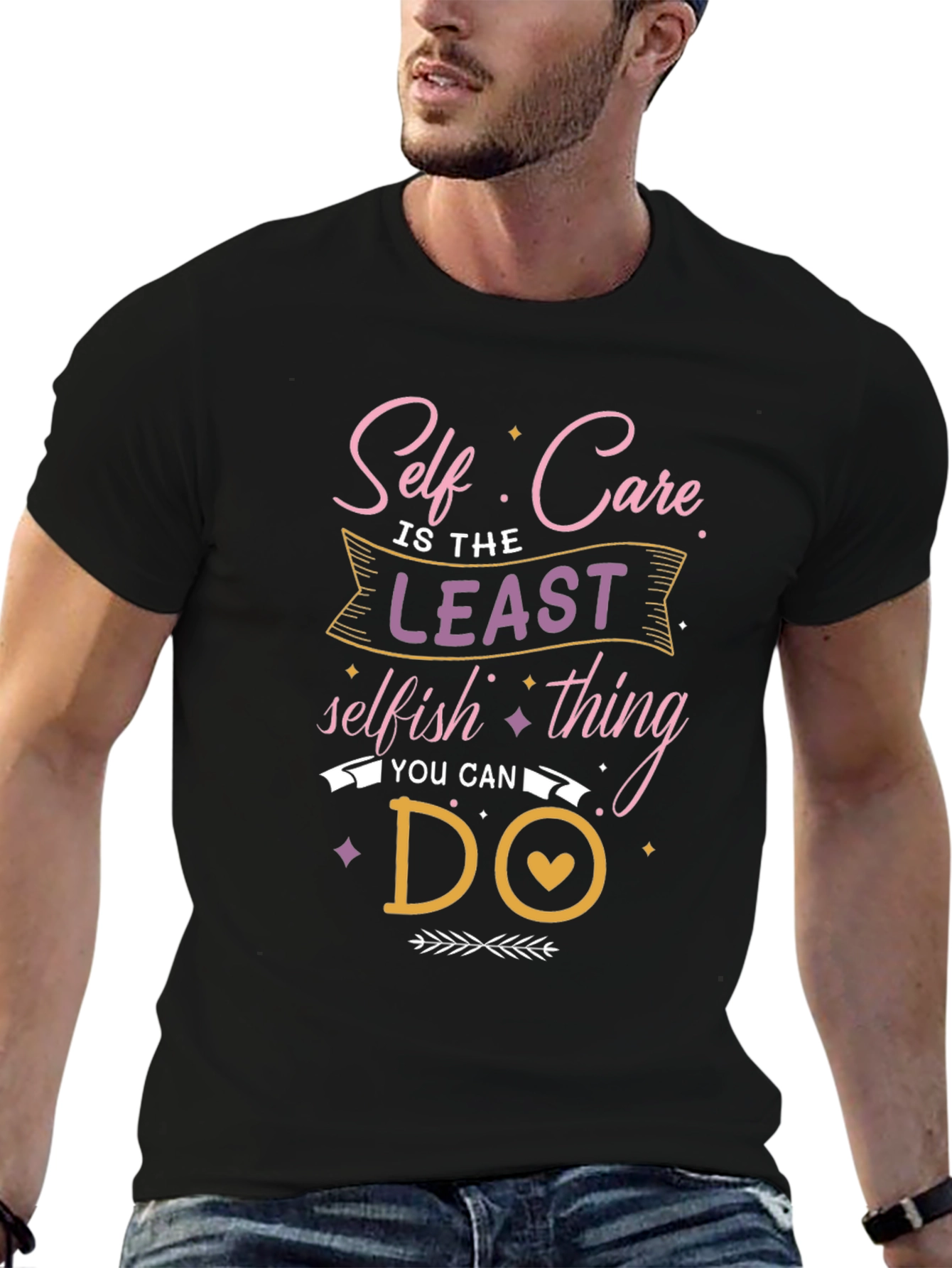 Self Care Graphic Tee: Least Selfish Thing