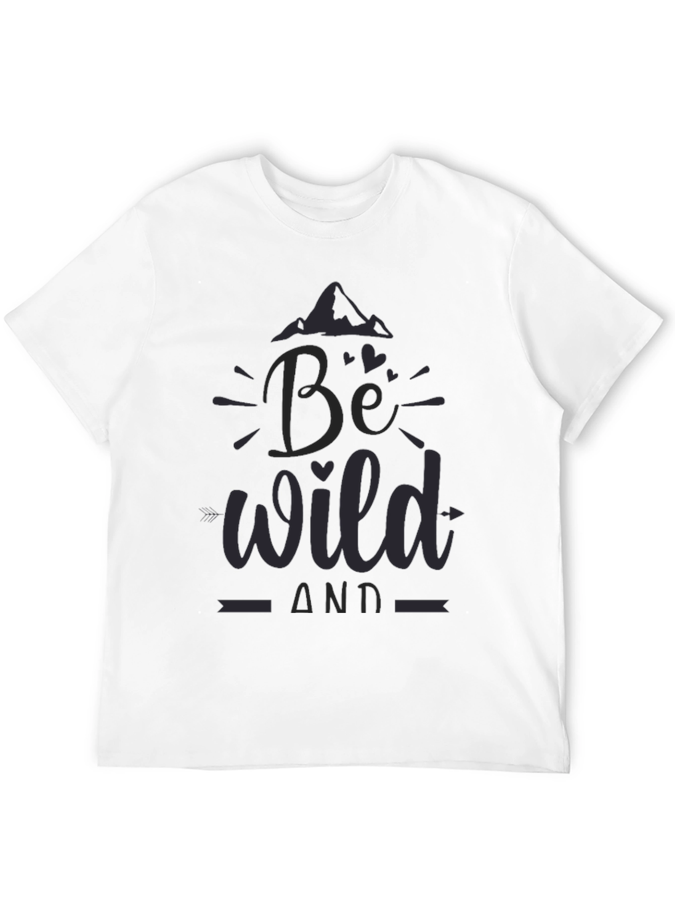 Be Wild Graphic Tee - Black Cotton T-Shirt
