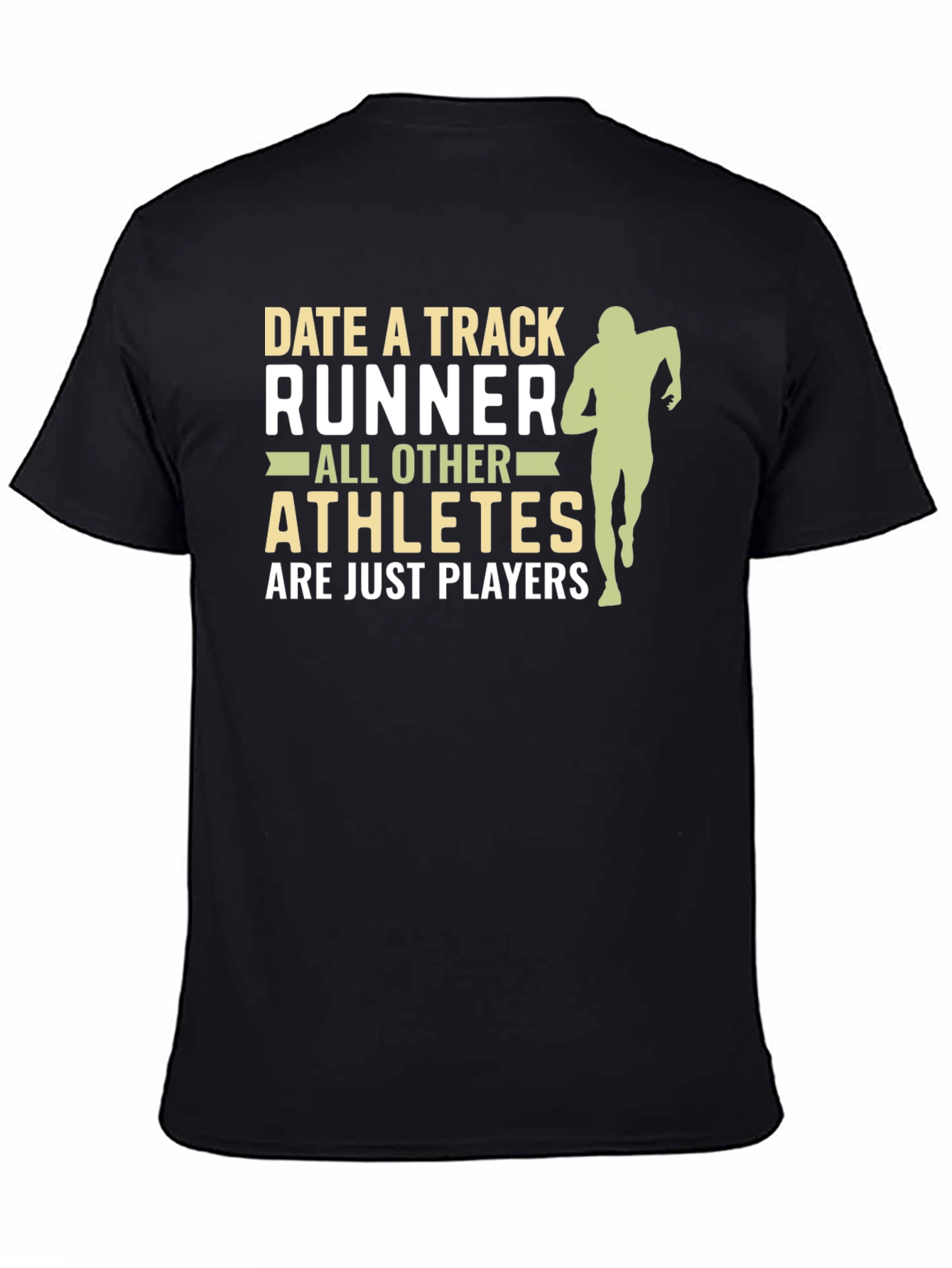 Date a Track Runner T-Shirt
