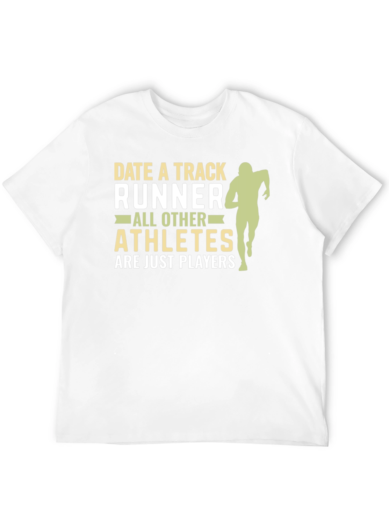 Date a Track Runner T-Shirt