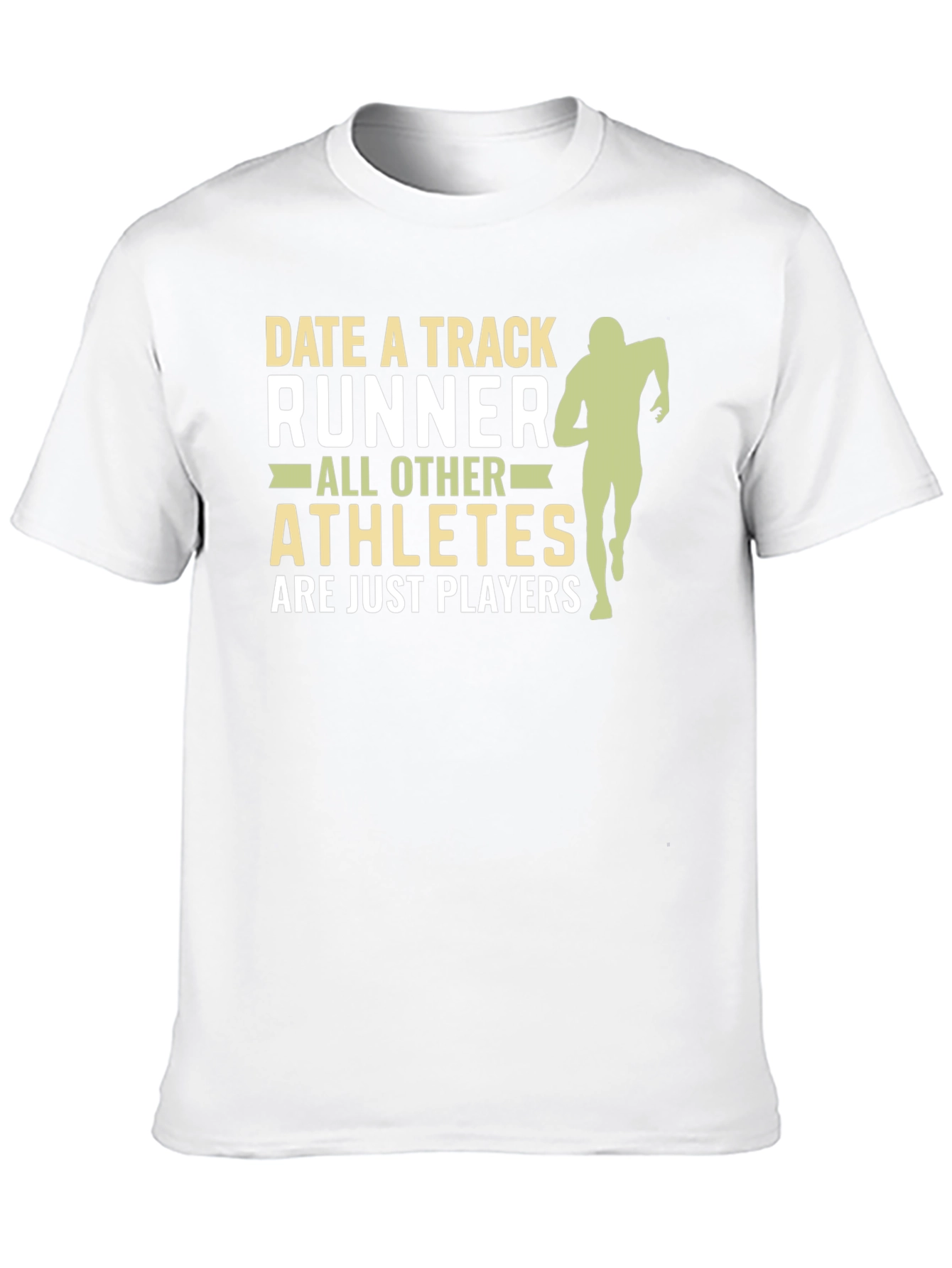 Date a Track Runner T-Shirt