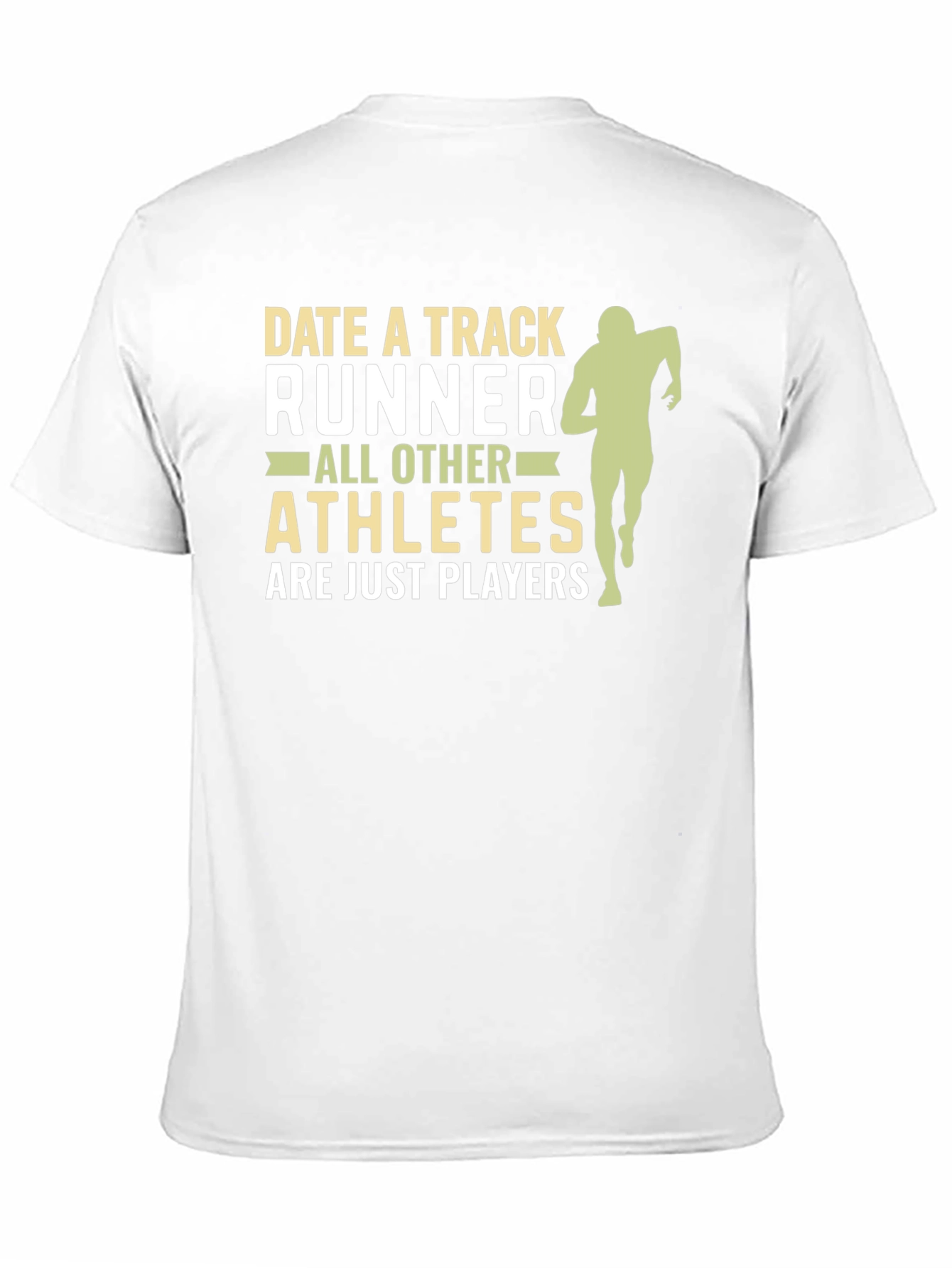 Date a Track Runner T-Shirt