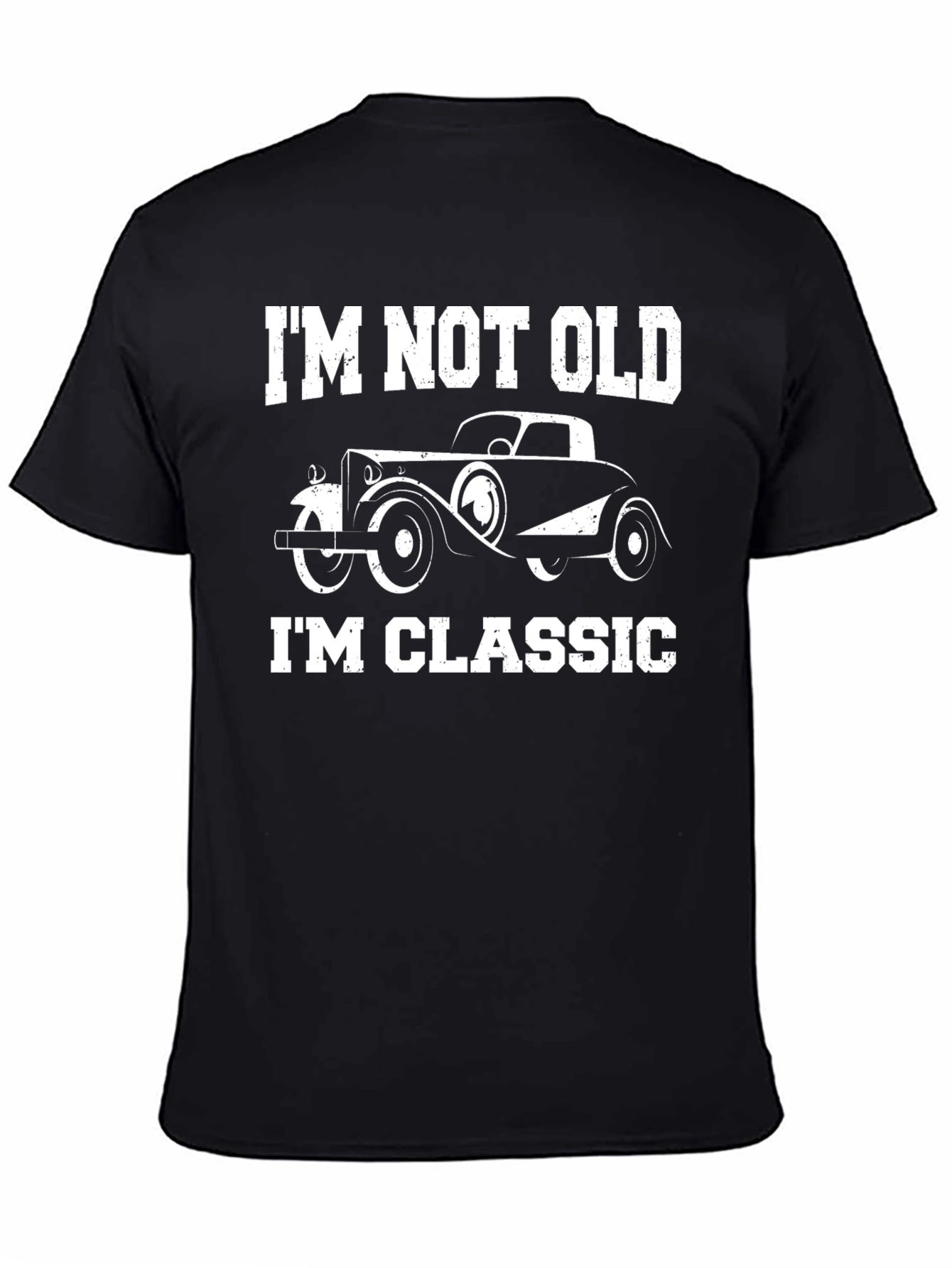 Classic Car Graphic Tee - Im Not Old Im Classic