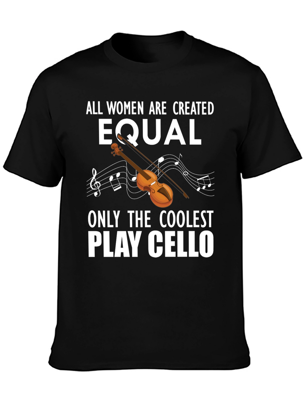 Coolest Play Cello T-Shirt - Unisex