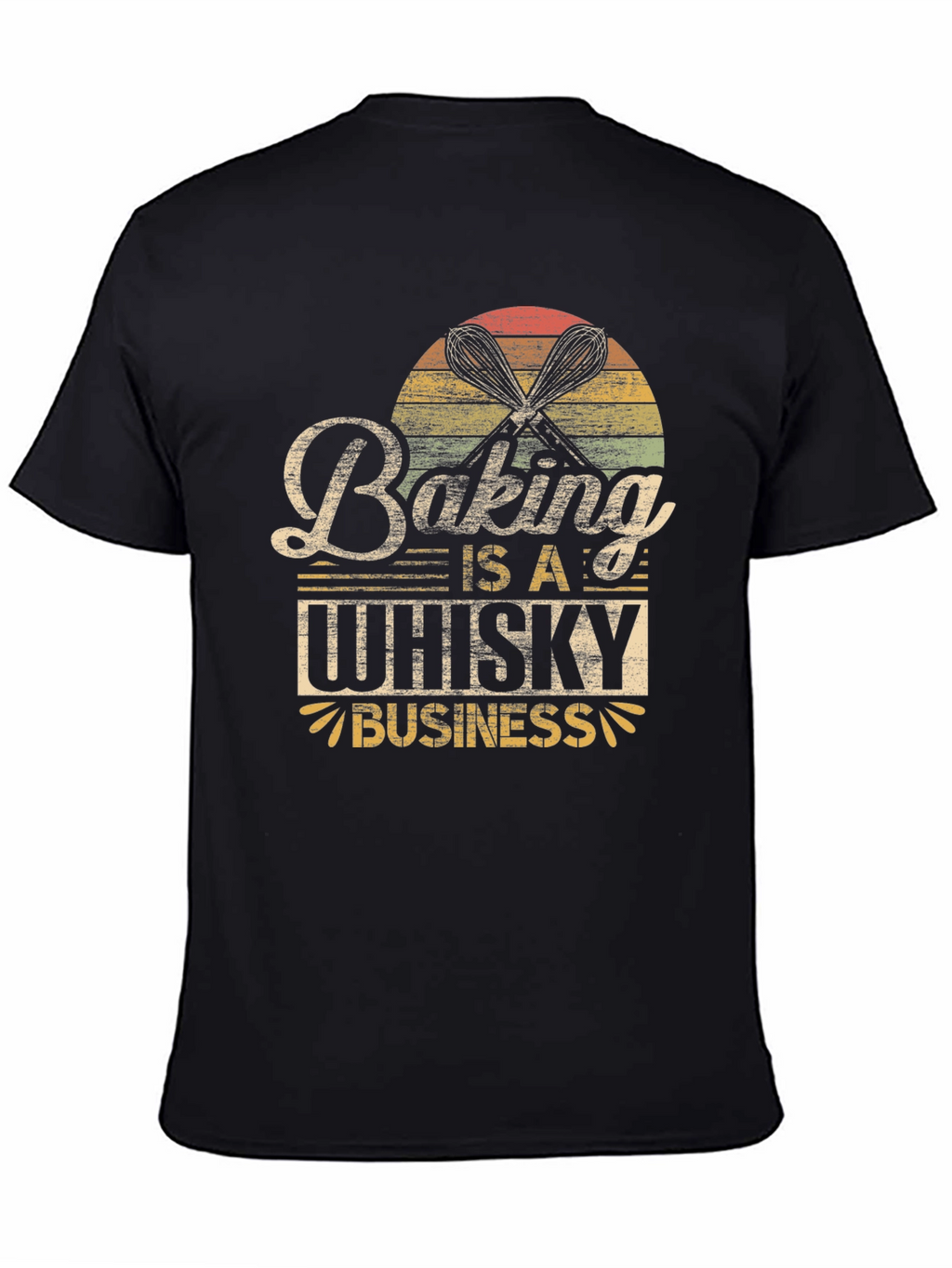 Baking Is A Whisky Business T-Shirt