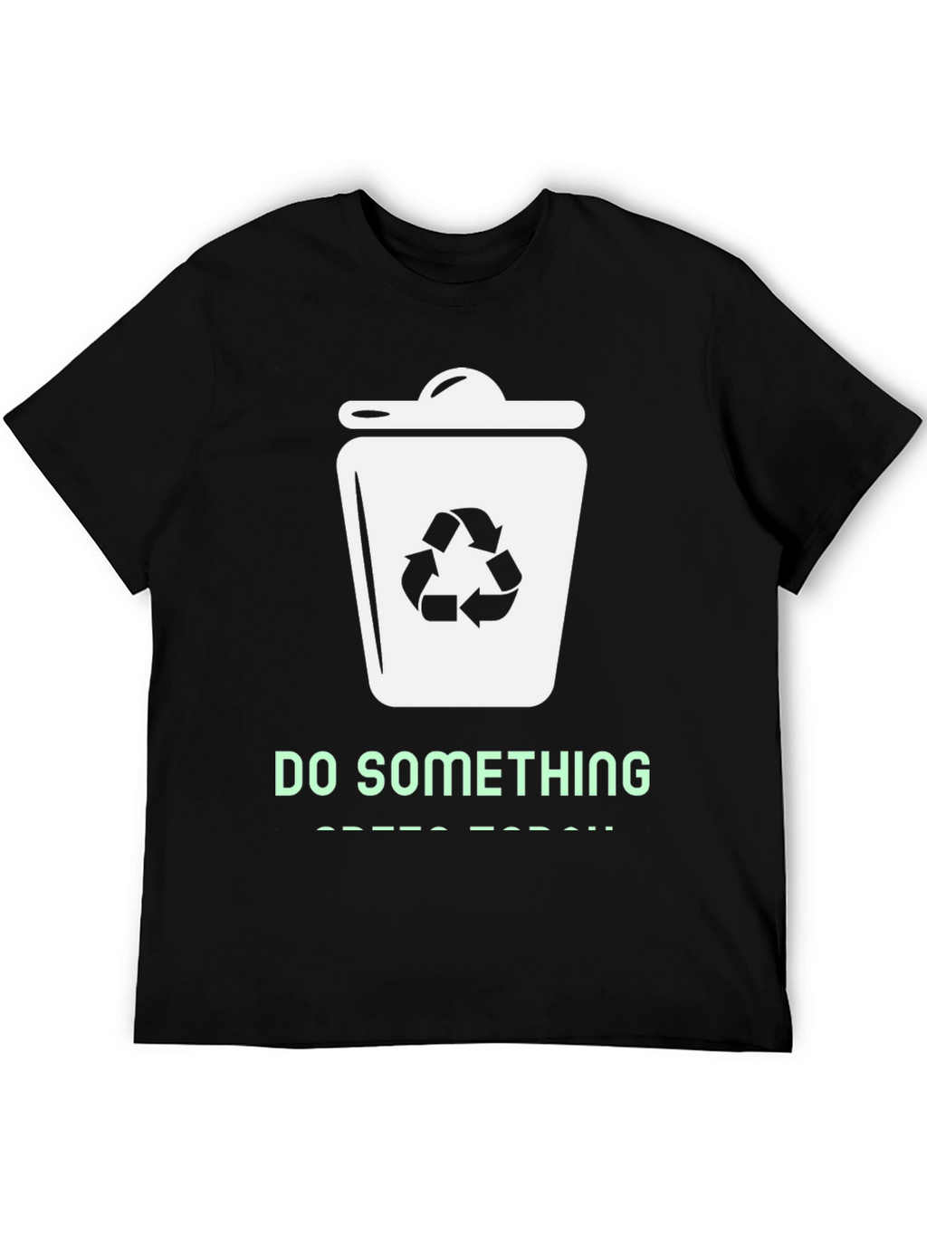 Eco-Friendly Do Something Graphic Tee - Black