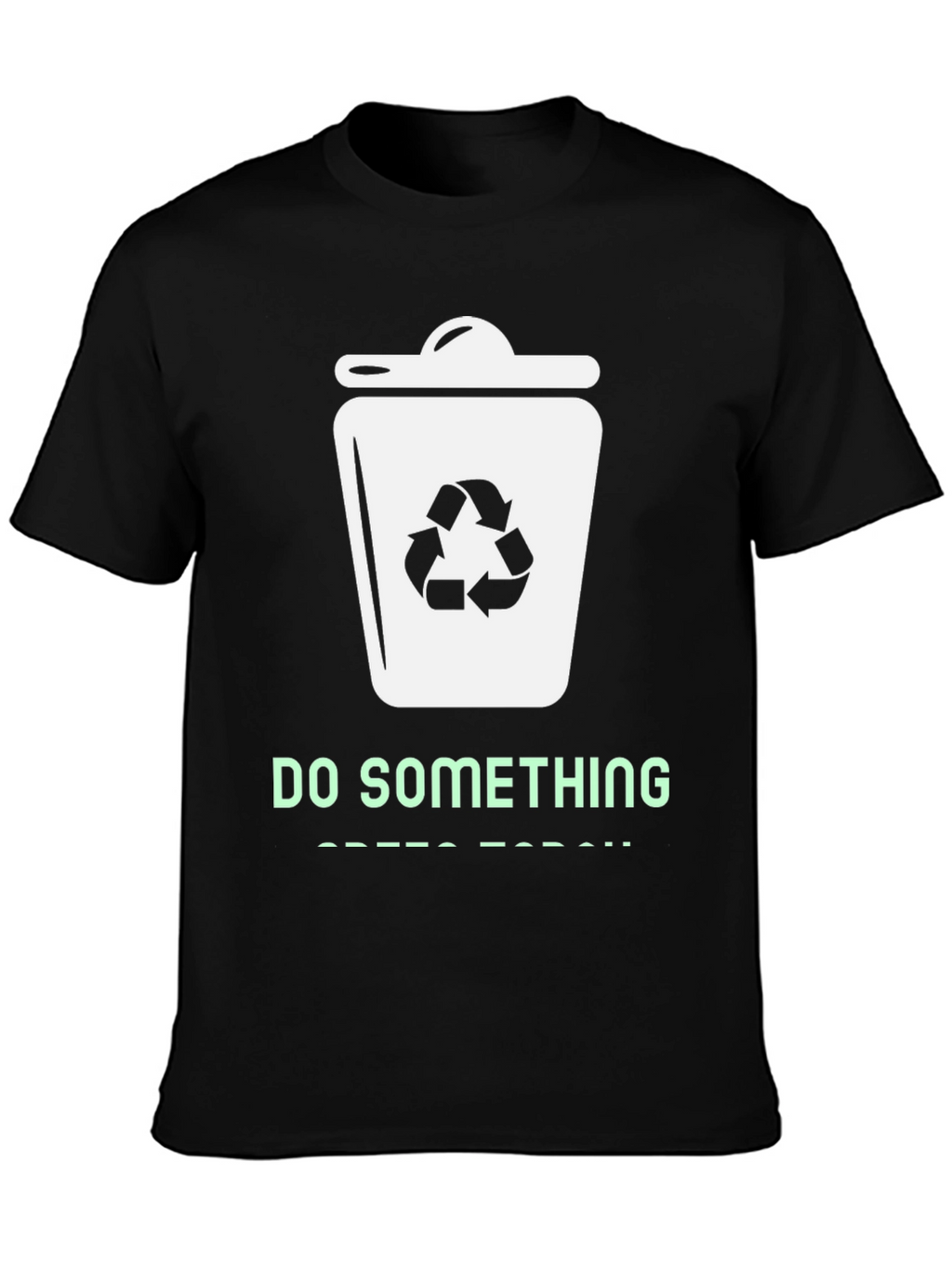 Eco-Friendly Do Something Graphic Tee - Black