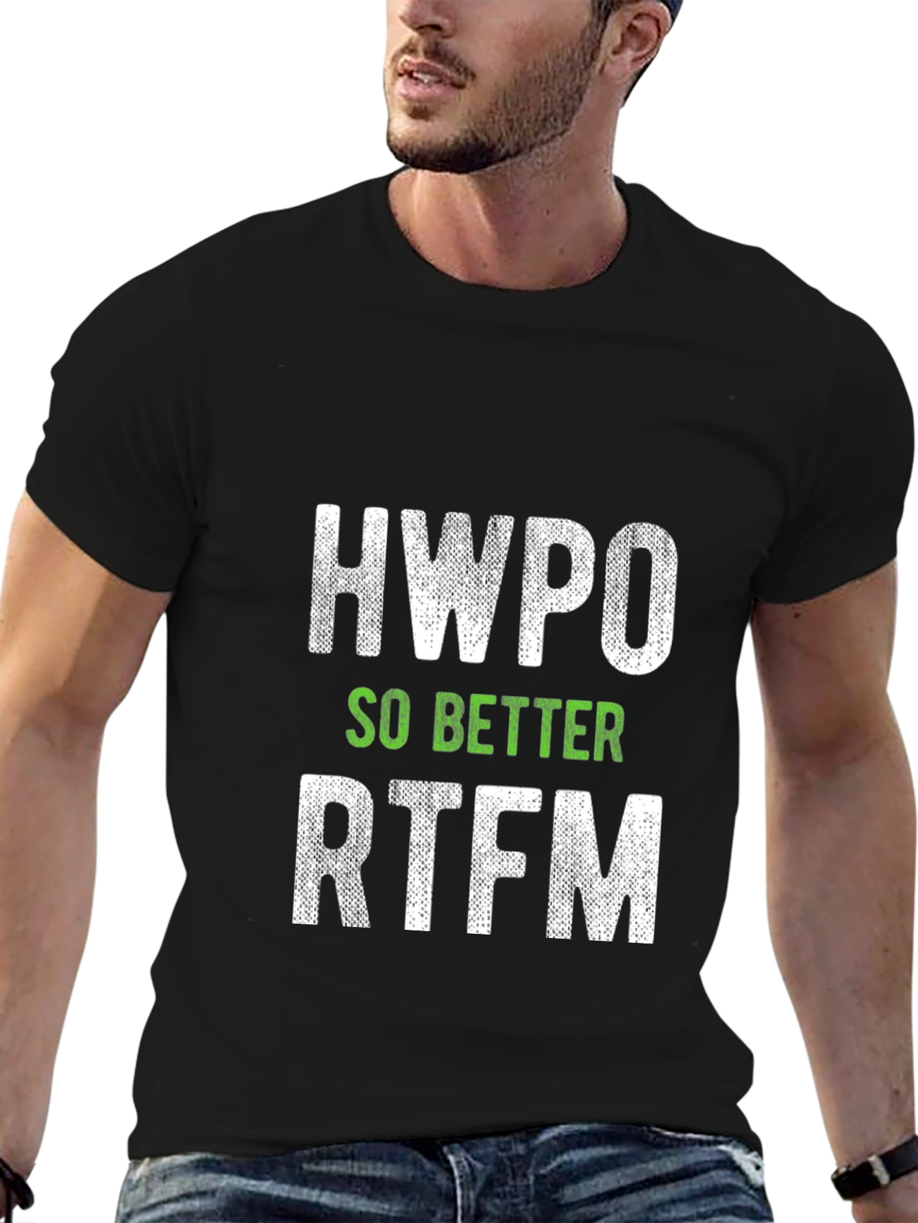 HWPO So Better RTFM Graphic Tee
