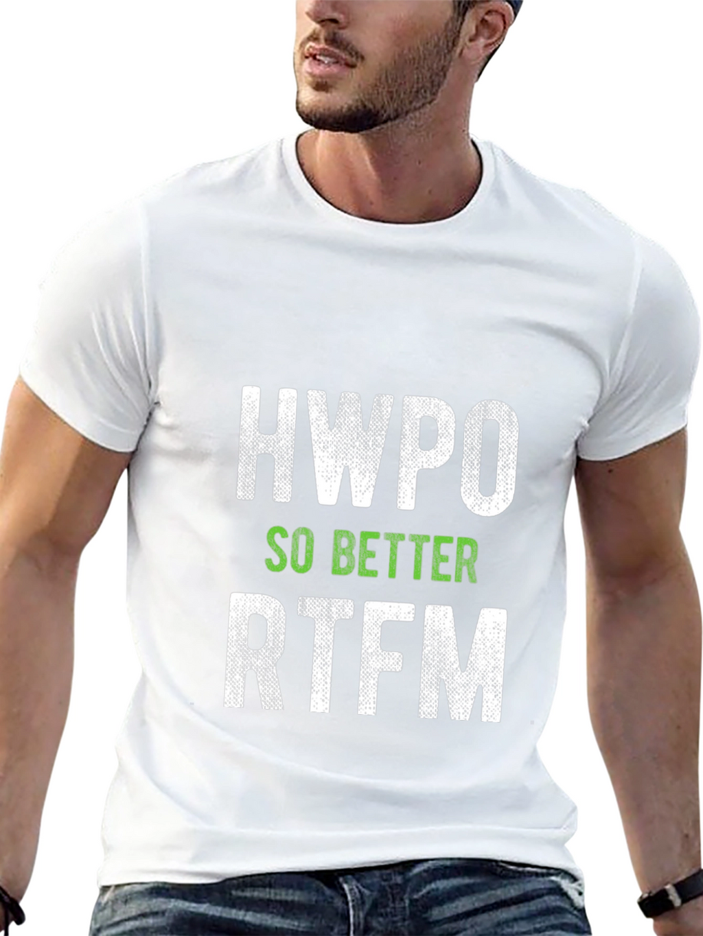 HWPO So Better RTFM Graphic Tee