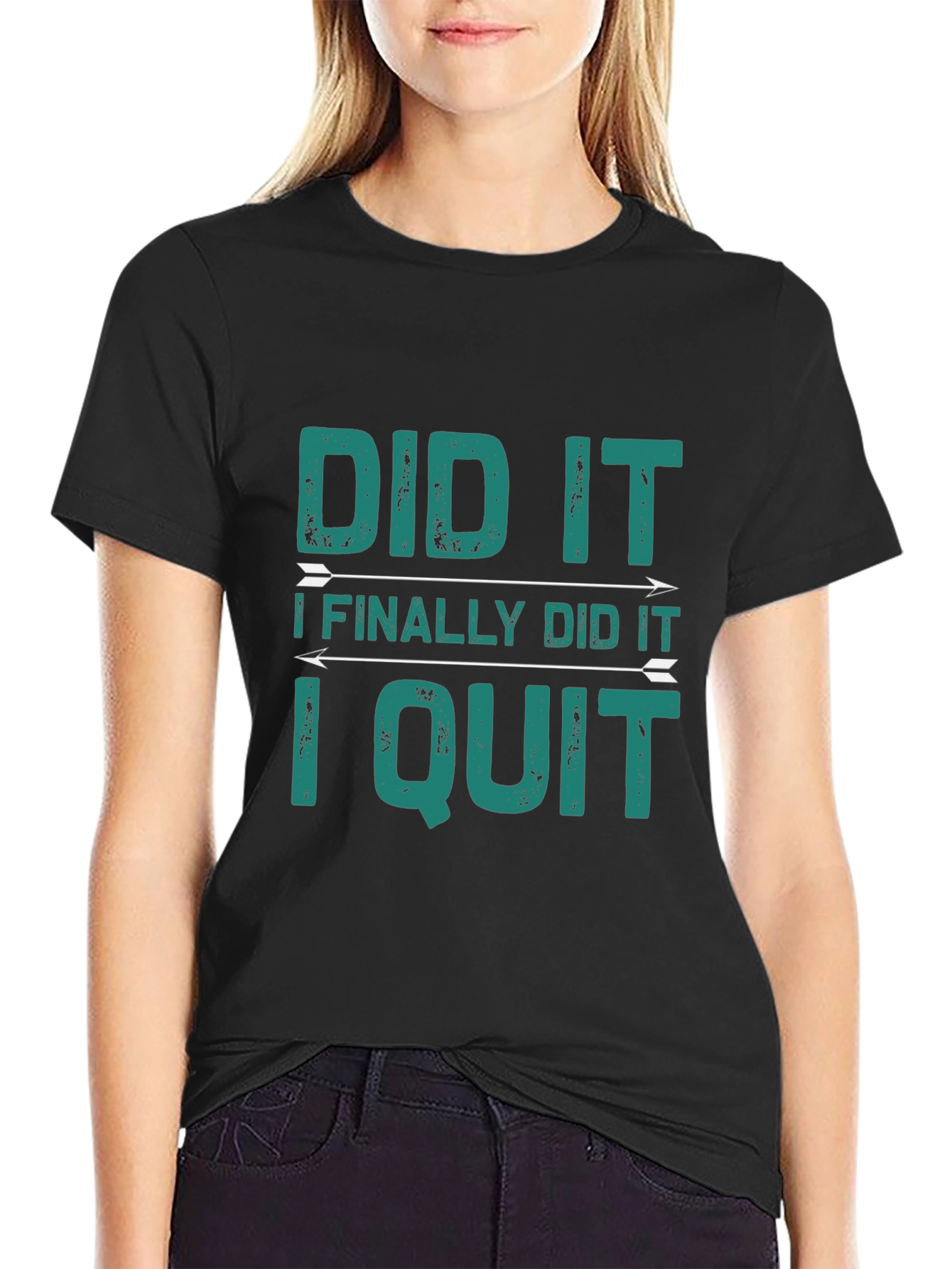 Did It I Quit Graphic Tee