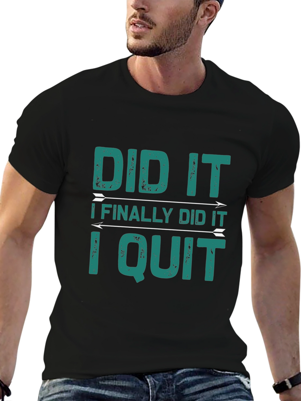 Did It I Quit Graphic Tee