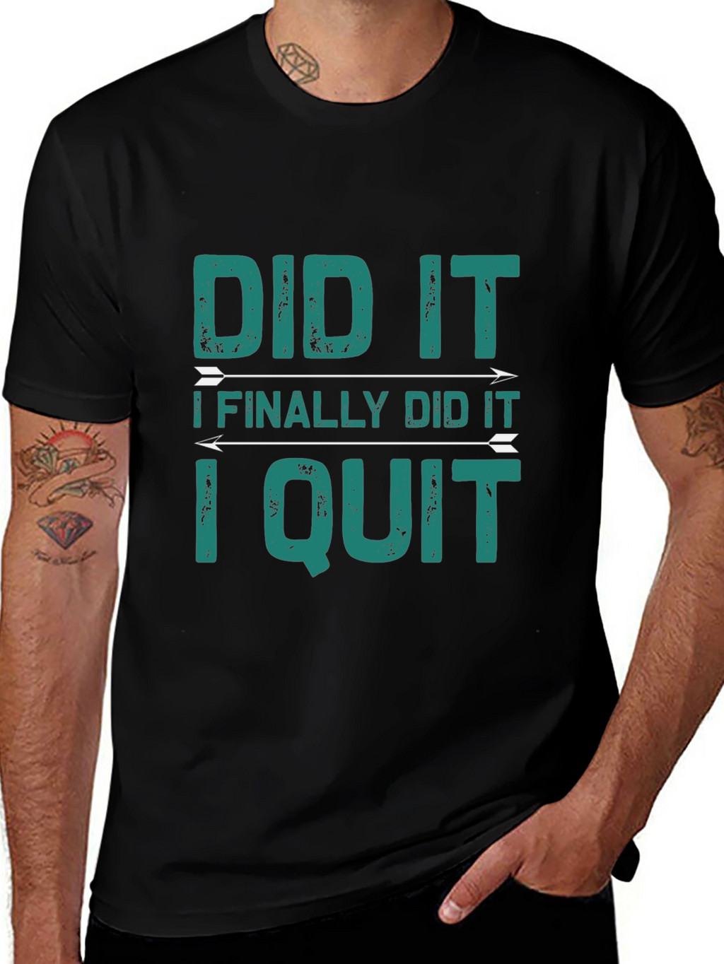 Did It I Quit Graphic Tee