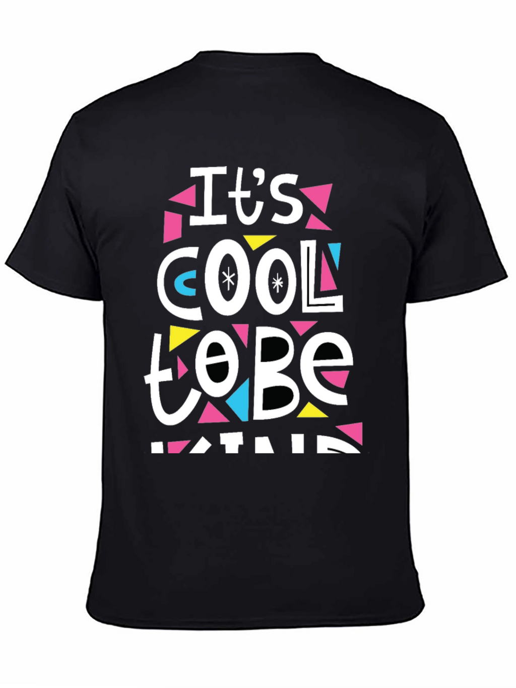 Its Cool to be Kind Graphic Tee