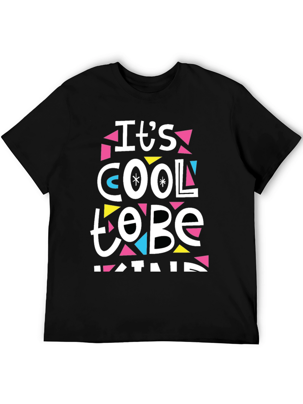 Its Cool to be Kind Graphic Tee