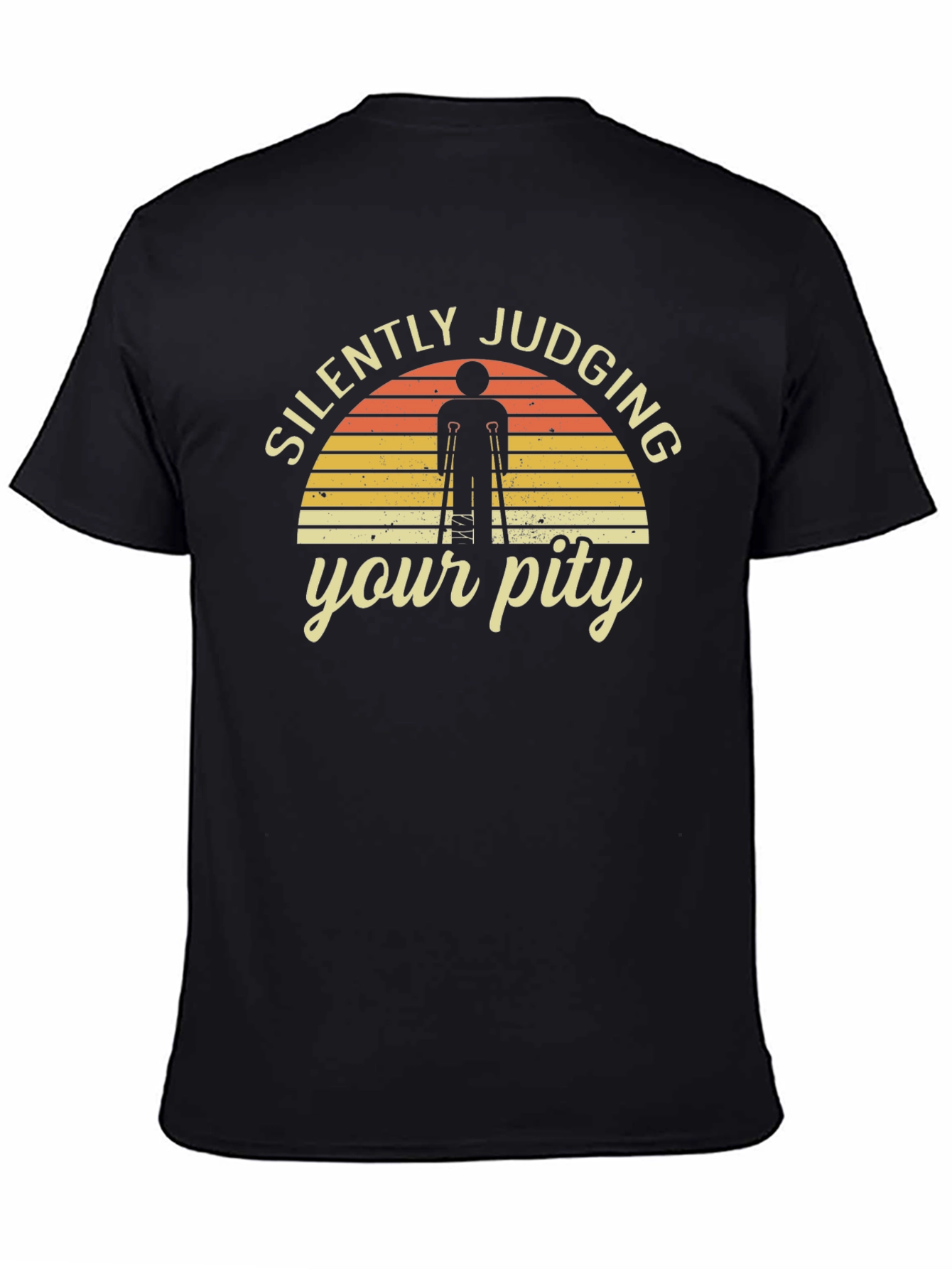 Silently Judging Your Pity Graphic T-Shirt