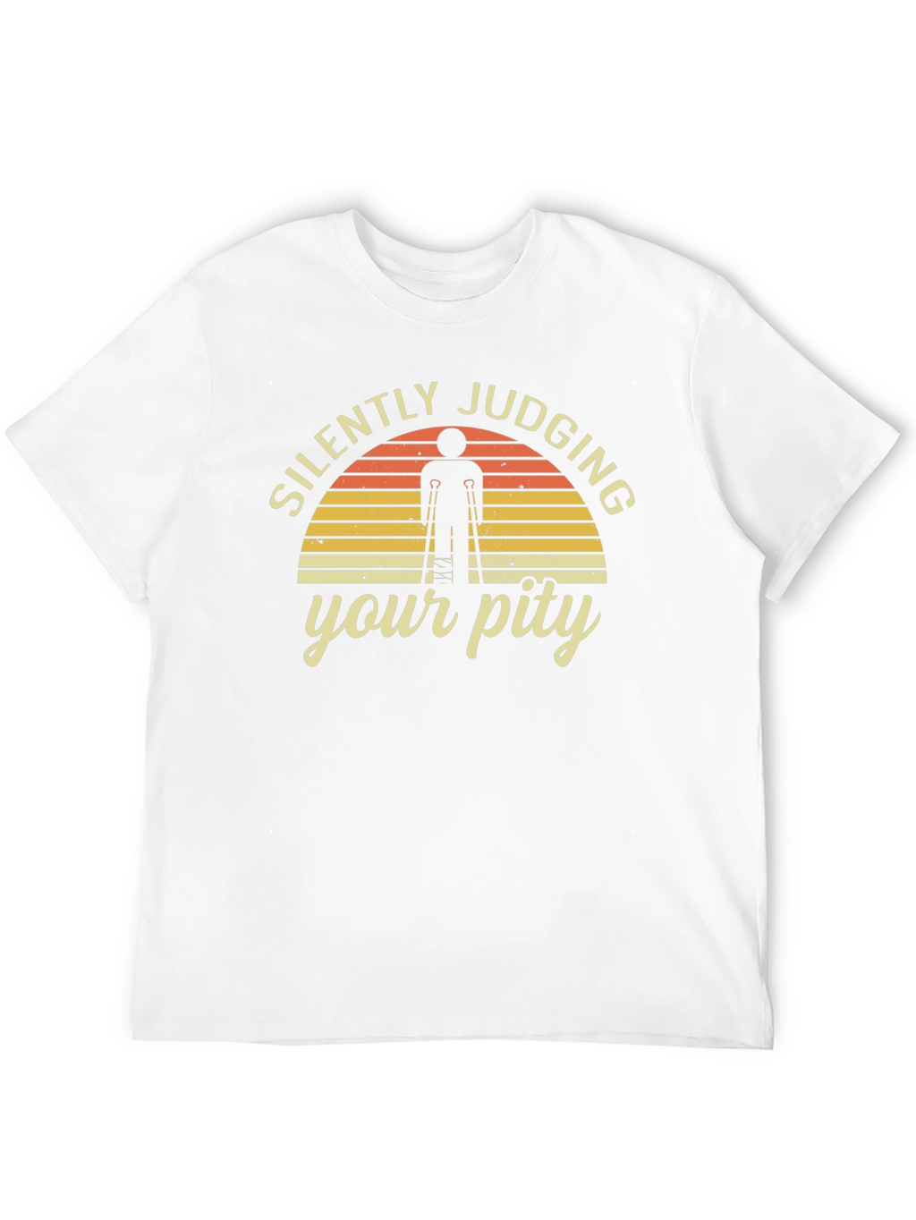 Silently Judging Your Pity Graphic T-Shirt
