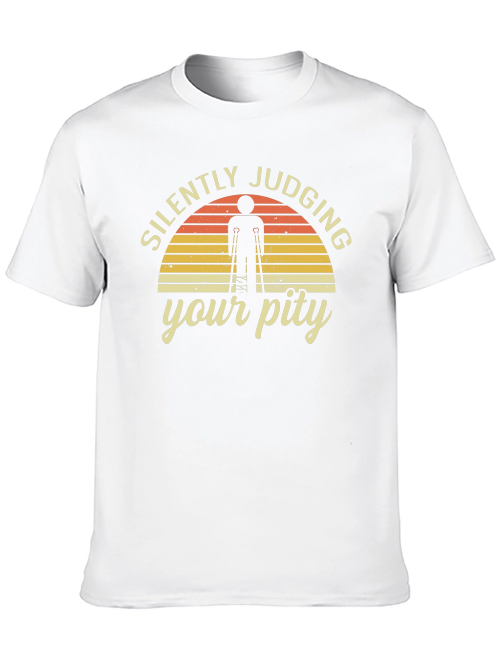 Silently Judging Your Pity Graphic T-Shirt