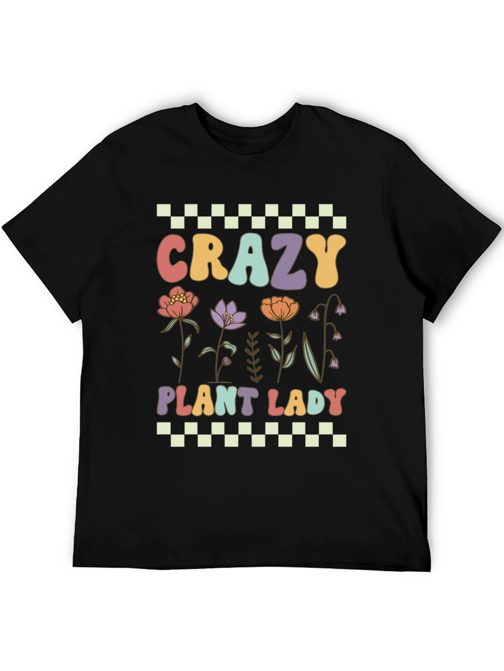 Crazy Plant Lady T-Shirt: Floral Design
