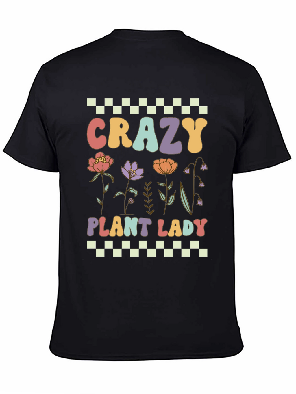 Crazy Plant Lady T-Shirt: Floral Design