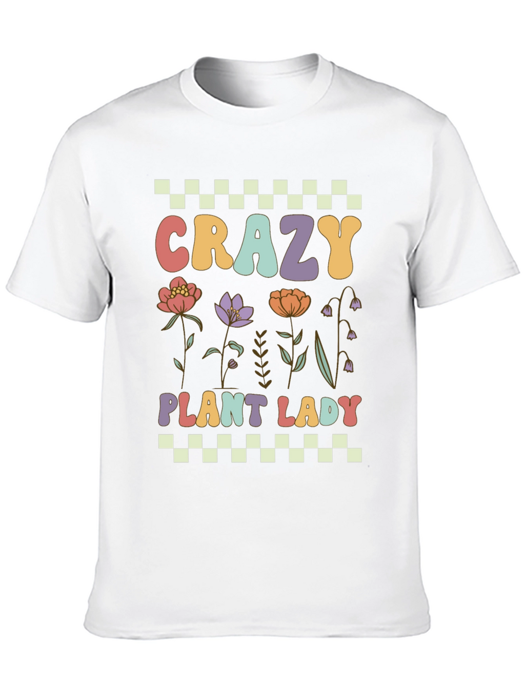 Crazy Plant Lady T-Shirt: Floral Design