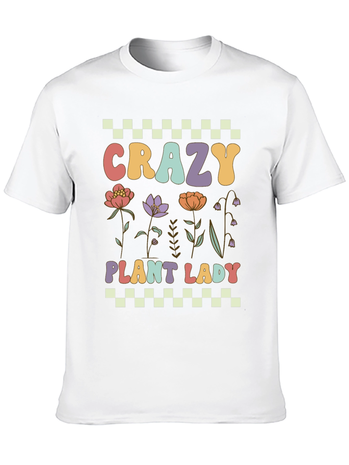 Crazy Plant Lady T-Shirt: Floral Design