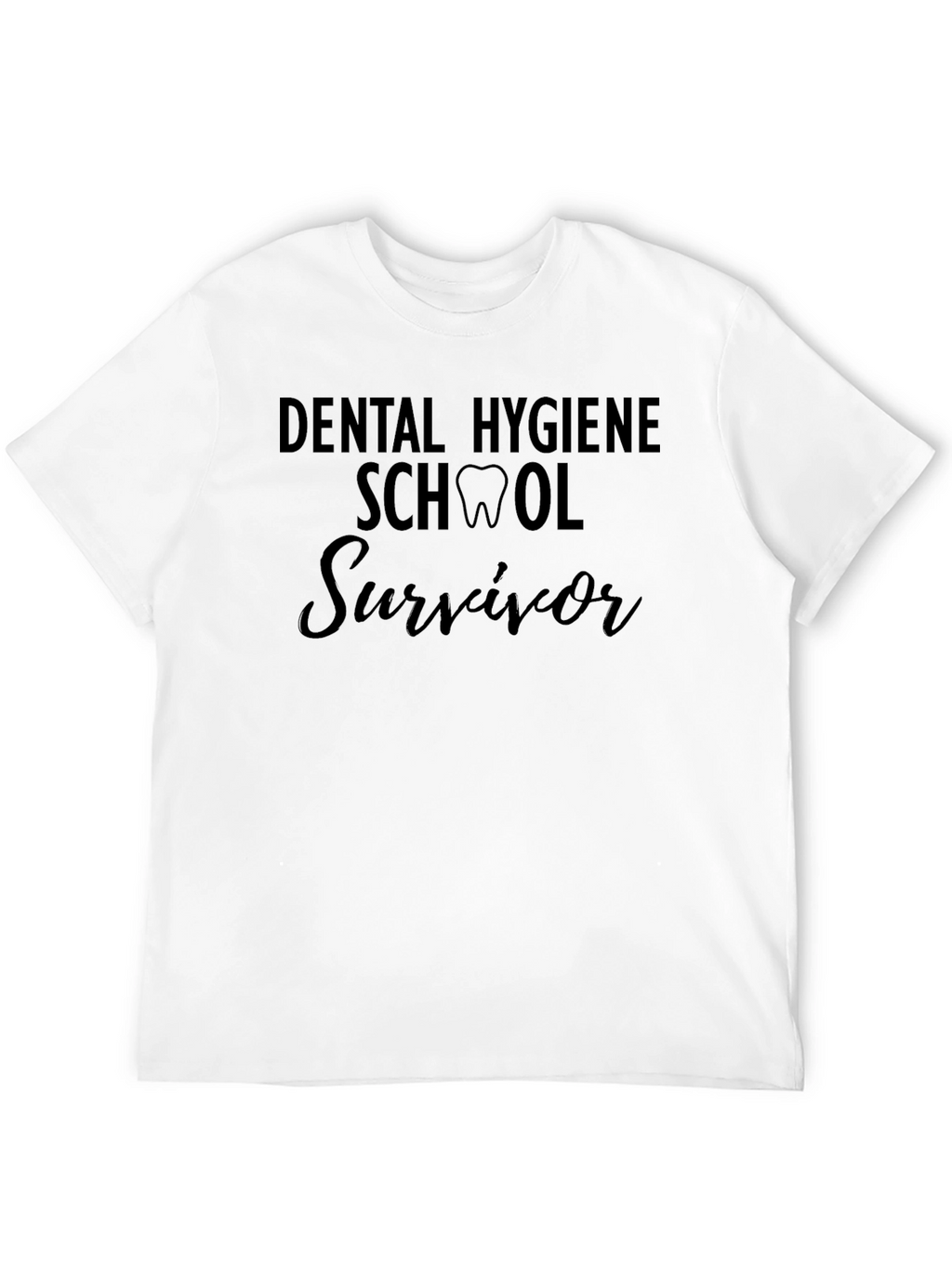 Dental Hygiene School Survivor Black T-Shirt