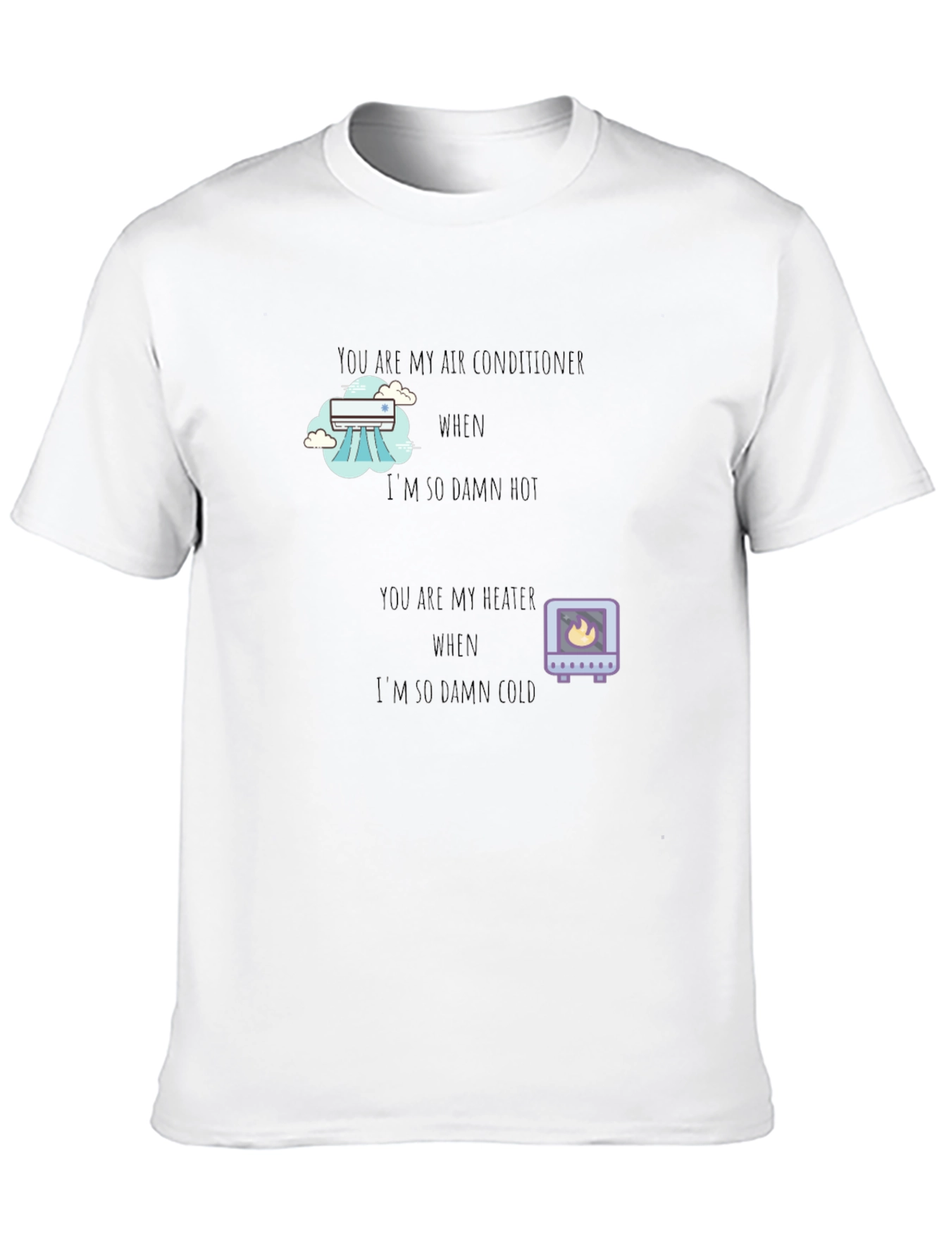 Air Conditioner & Heater T-Shirt
