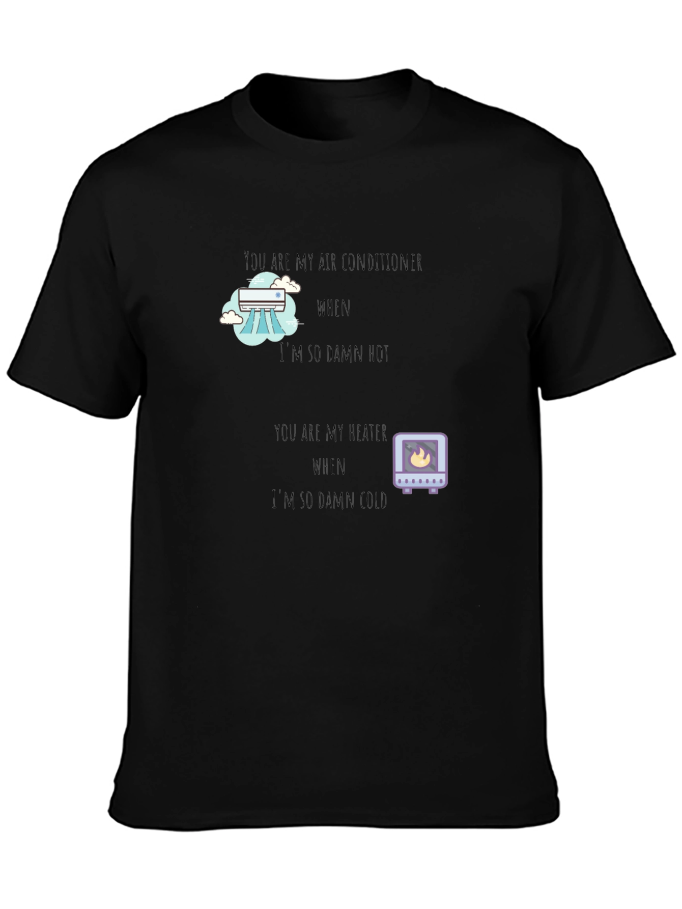 Air Conditioner & Heater T-Shirt