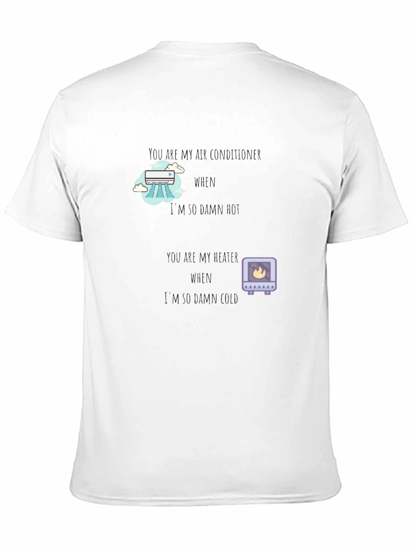 Air Conditioner & Heater T-Shirt