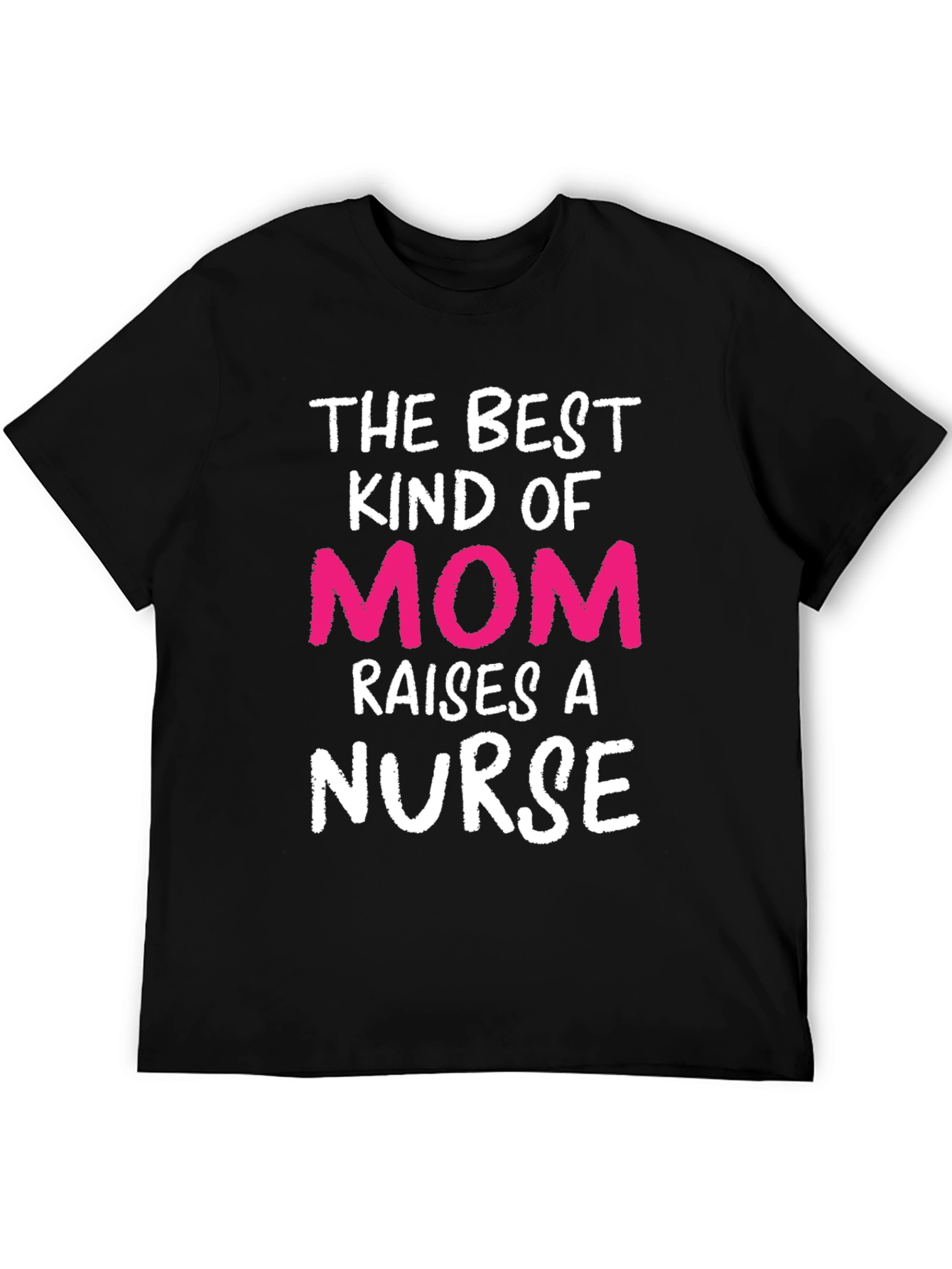 Best Kind of Mom Nurse T-Shirt