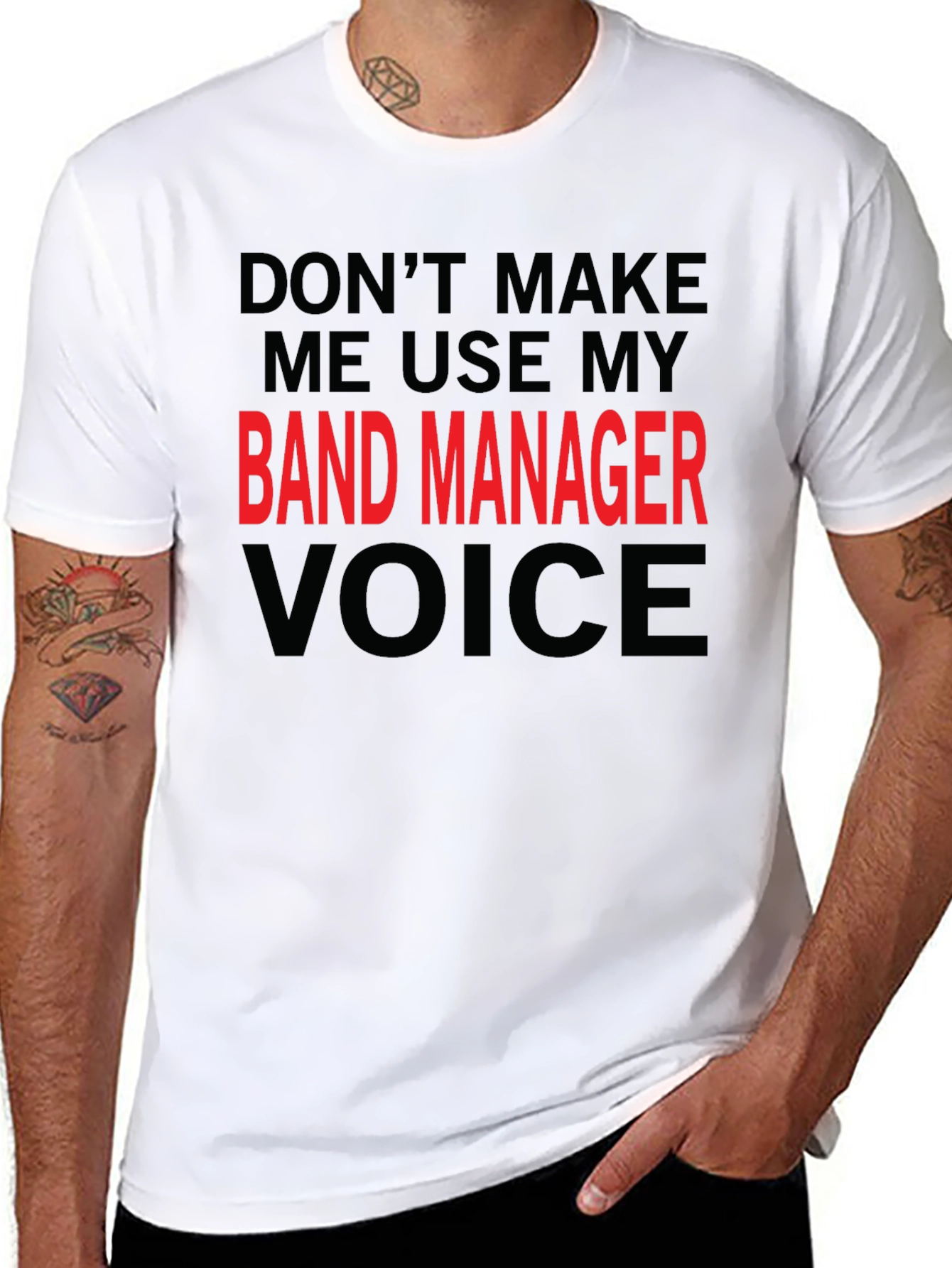 Band Manager Voice Black T-Shirt - Funny Slogan Tee