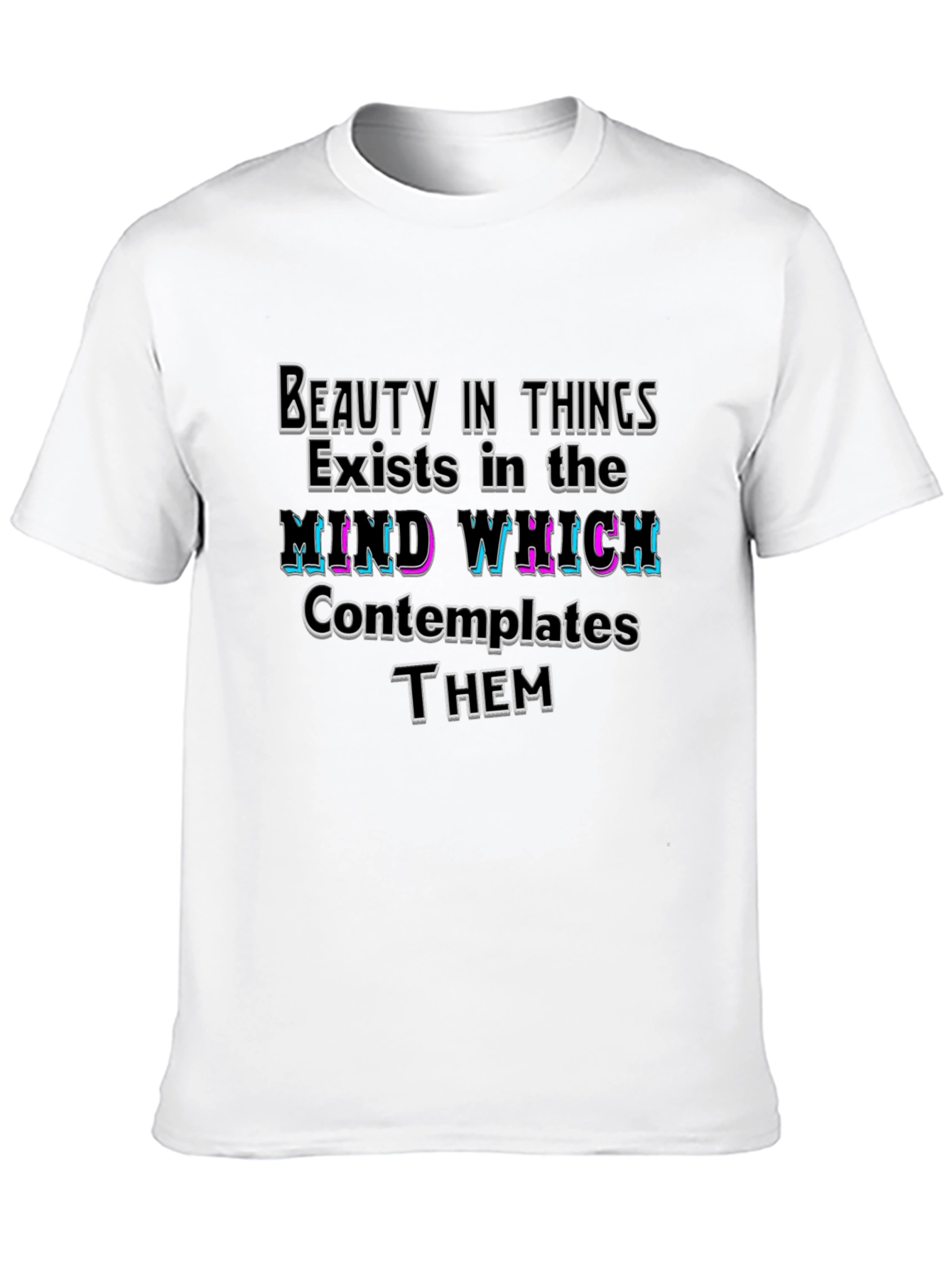 Beauty in Things T-Shirt - Contemplative Mind