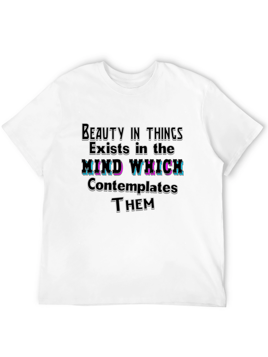 Beauty in Things T-Shirt - Contemplative Mind