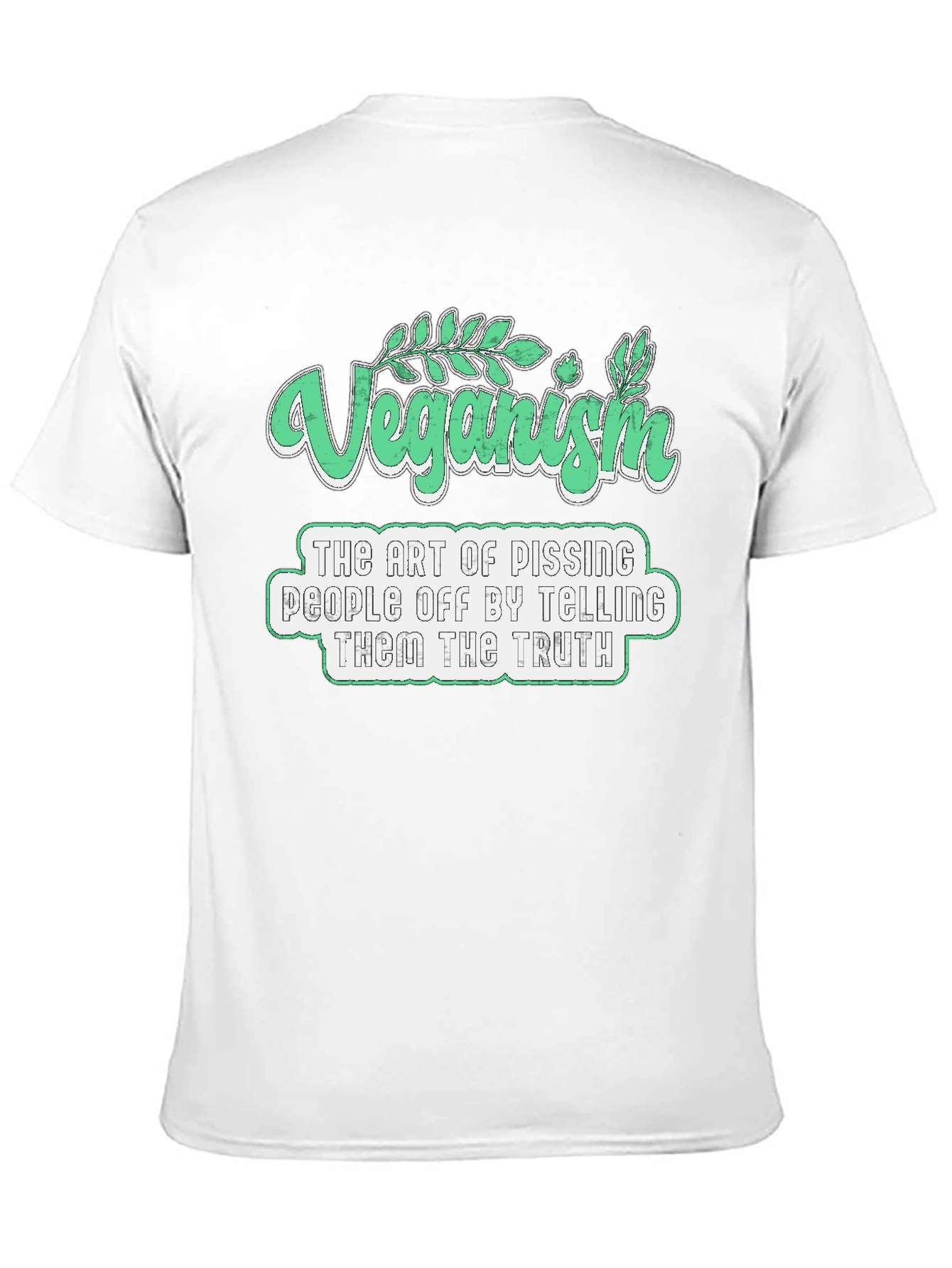 Veganism Art T-Shirt - Pissing People Off