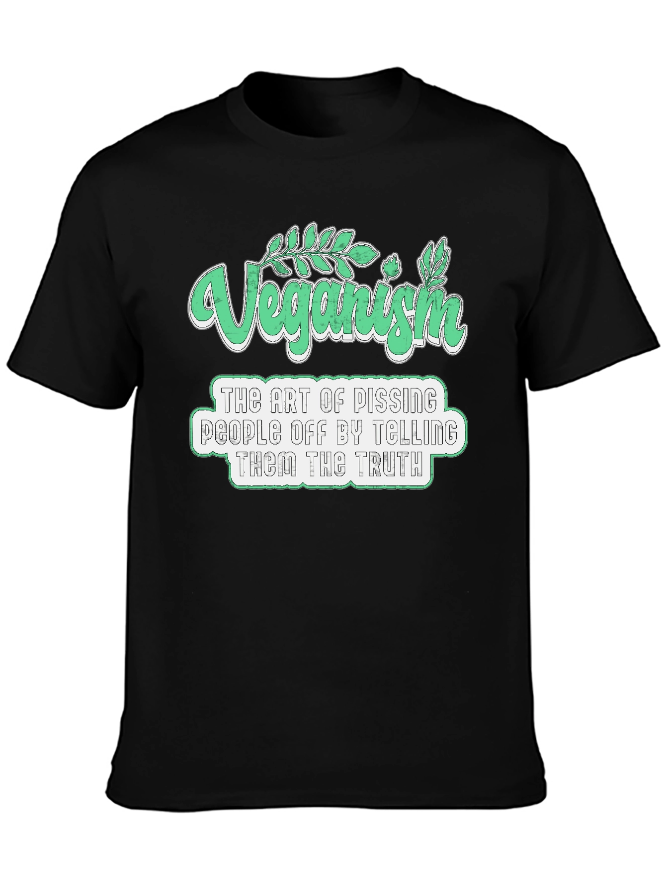 Veganism Art T-Shirt - Pissing People Off