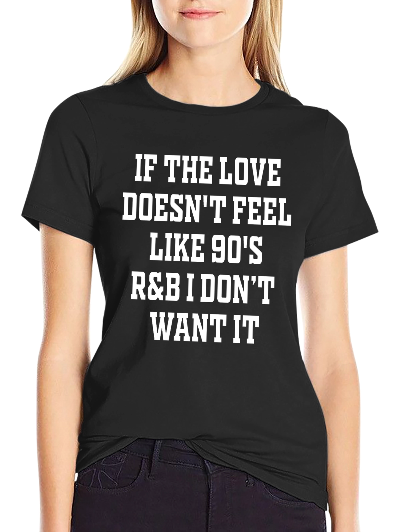 90s R&B Music Lover T-Shirt - Funny Slogan Tee