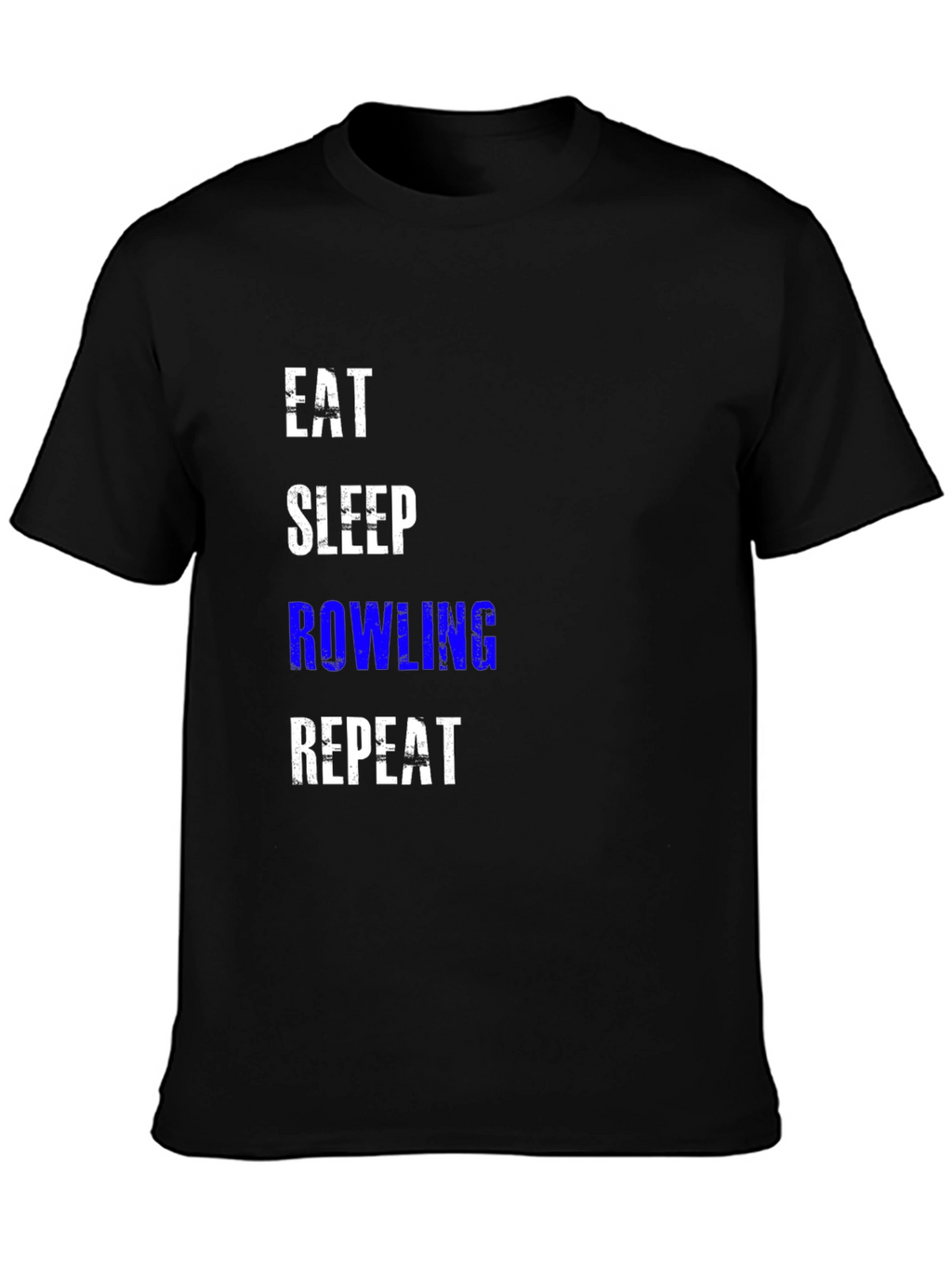 Eat Sleep Rowling Repeat Graphic Tee
