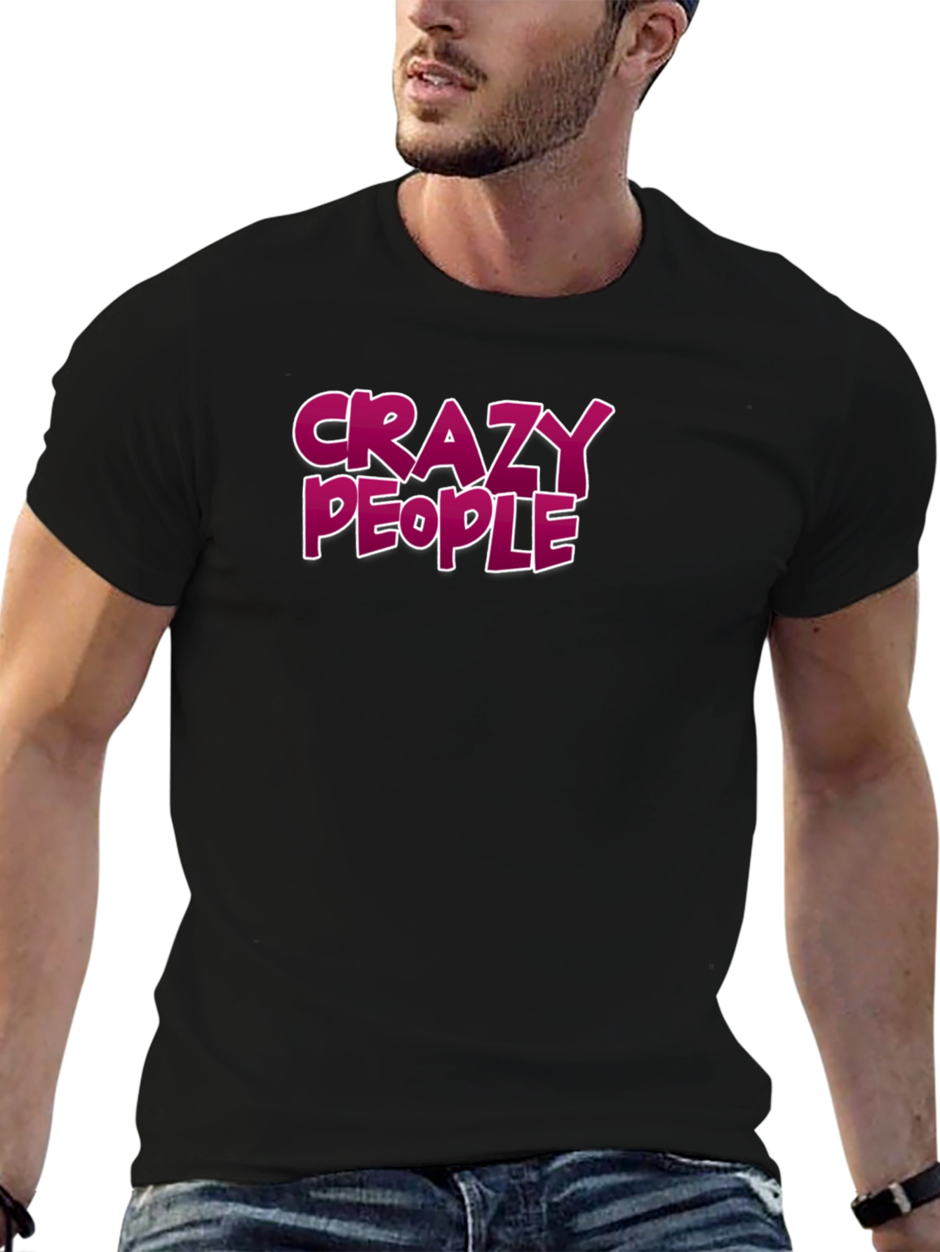Crazy People Graphic Tee - Bold Statement T-Shirt