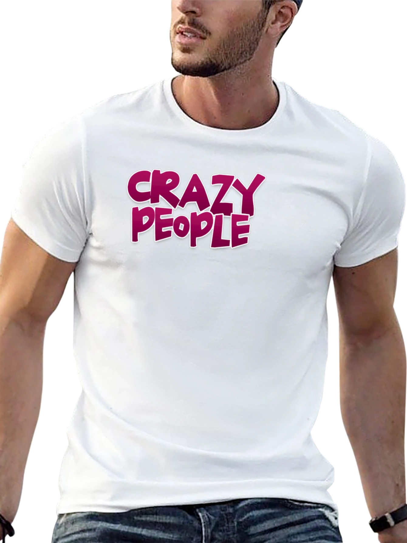 Crazy People Graphic Tee - Bold Statement T-Shirt
