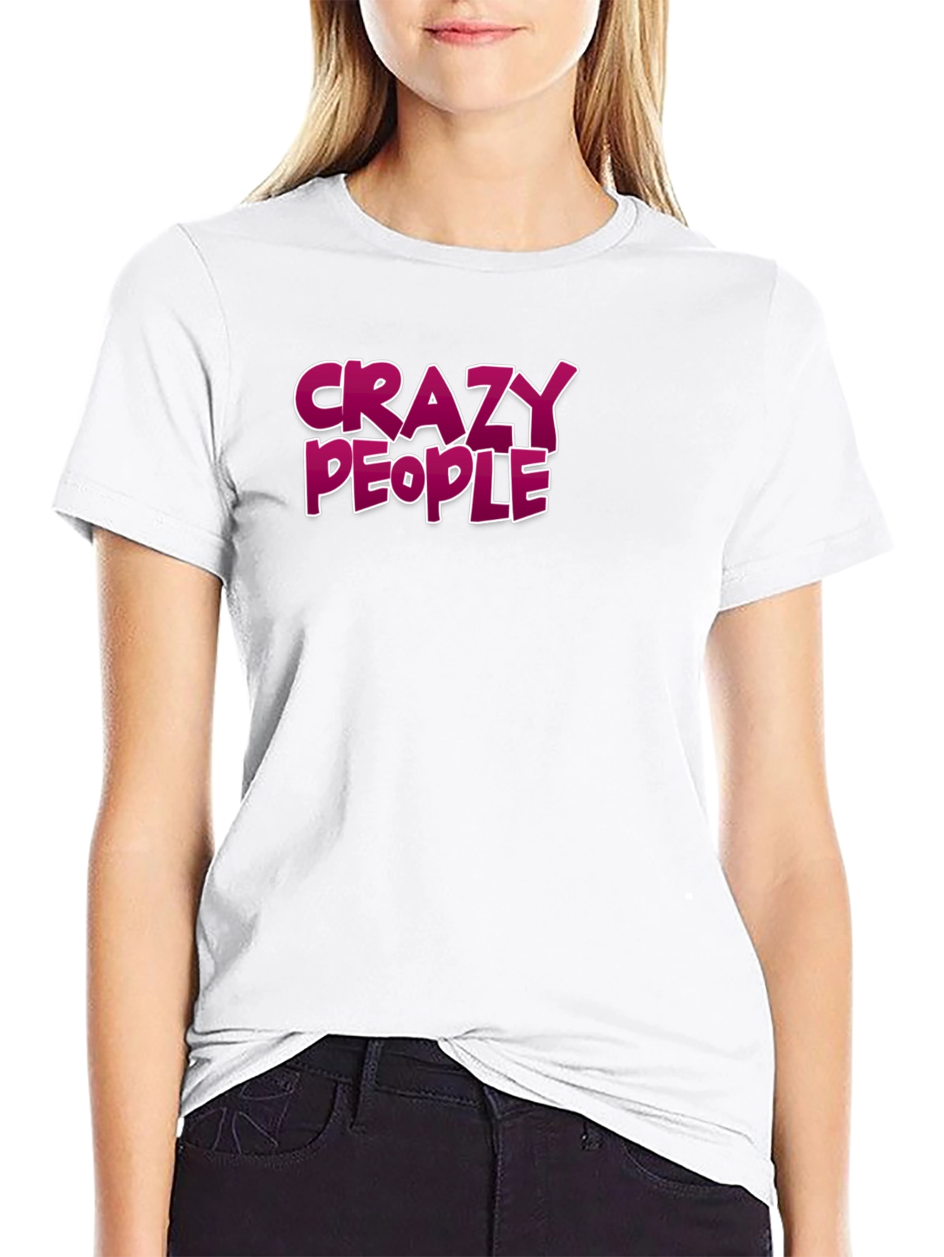 Crazy People Graphic Tee - Bold Statement T-Shirt