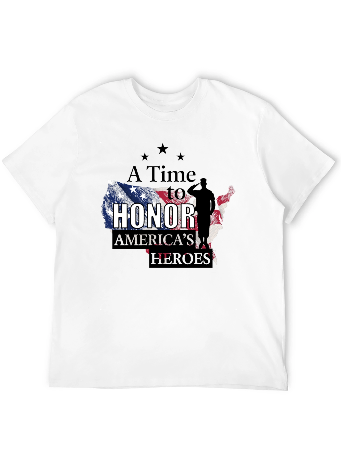 A Time to Honor Americas Heroes Graphic T-Shirt