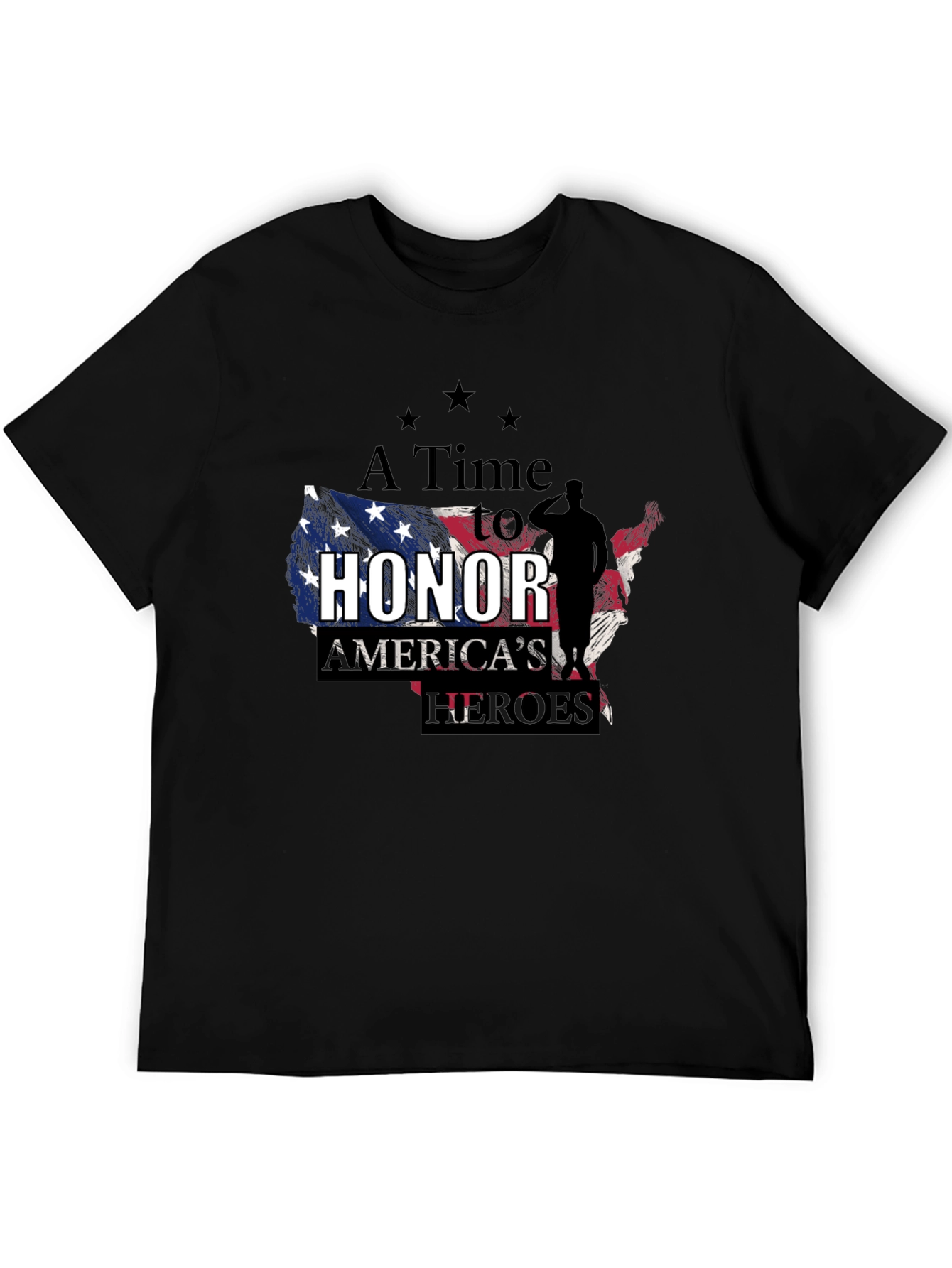 A Time to Honor Americas Heroes Graphic T-Shirt